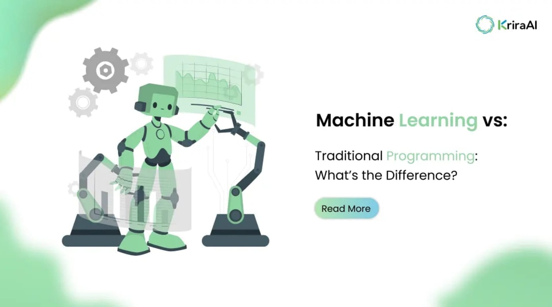 Machine Learning vs. Traditional Programming: What’s the Difference?