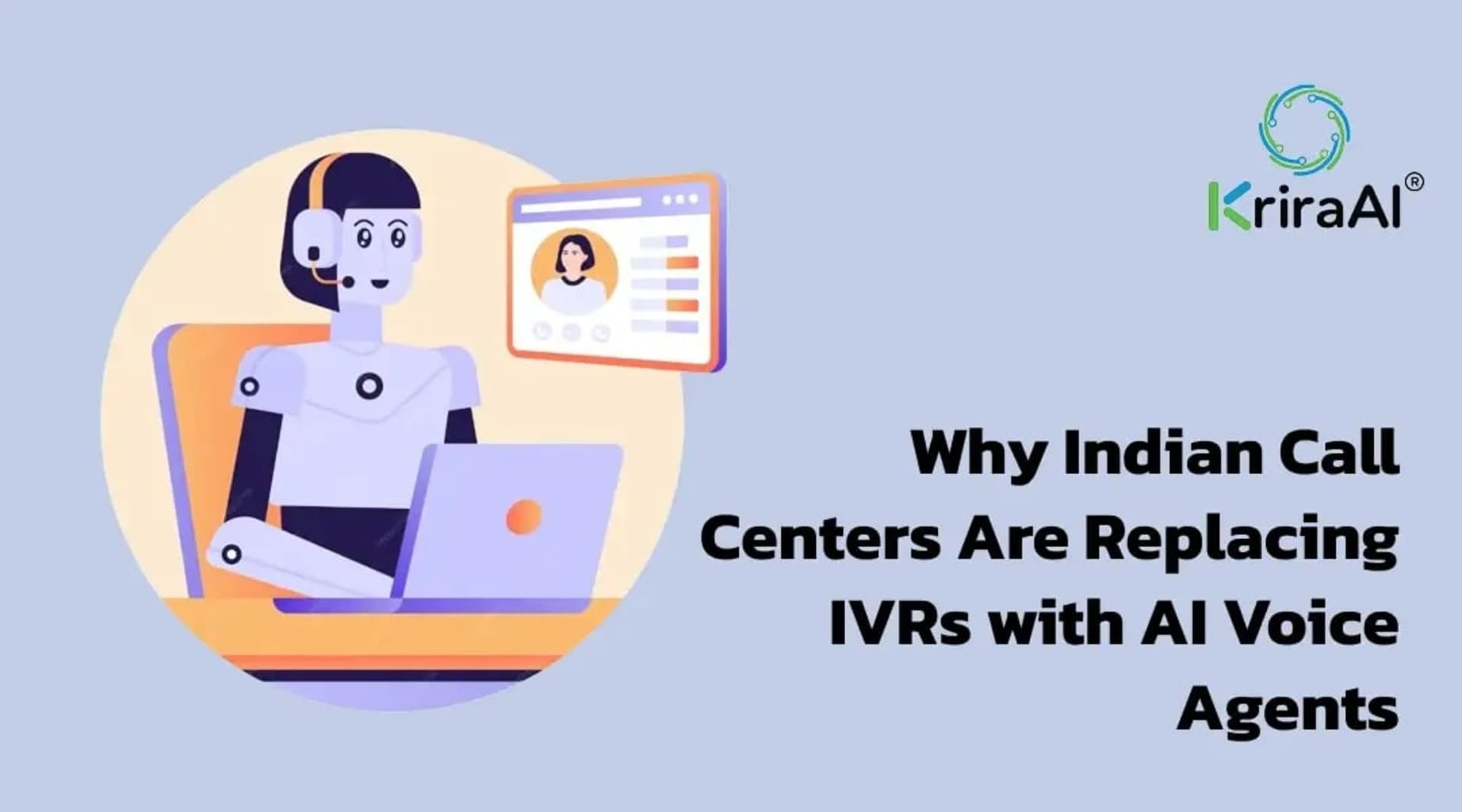 Why Indian Call Centers Are Replacing IVRs with AI Voice Agents