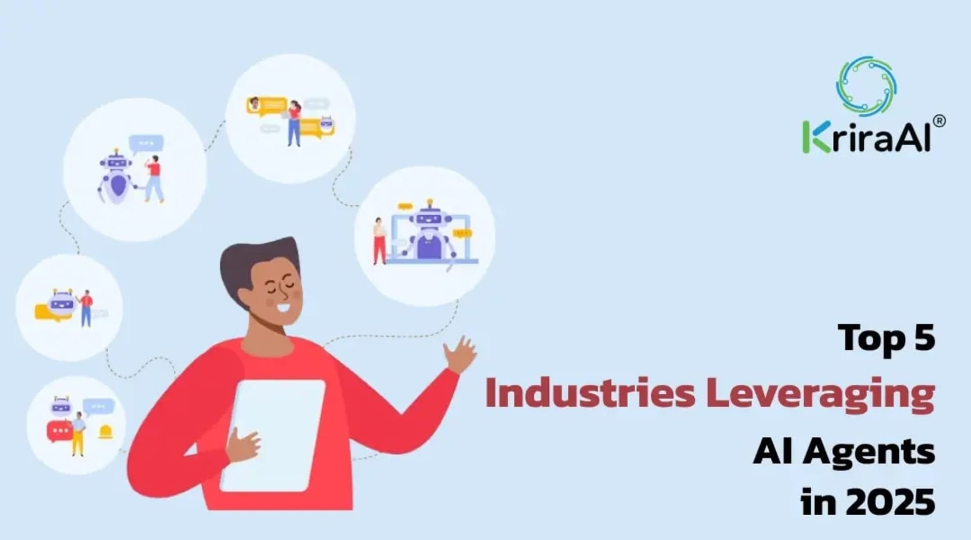 Top 5 Industries Leveraging AI Agents in 2025