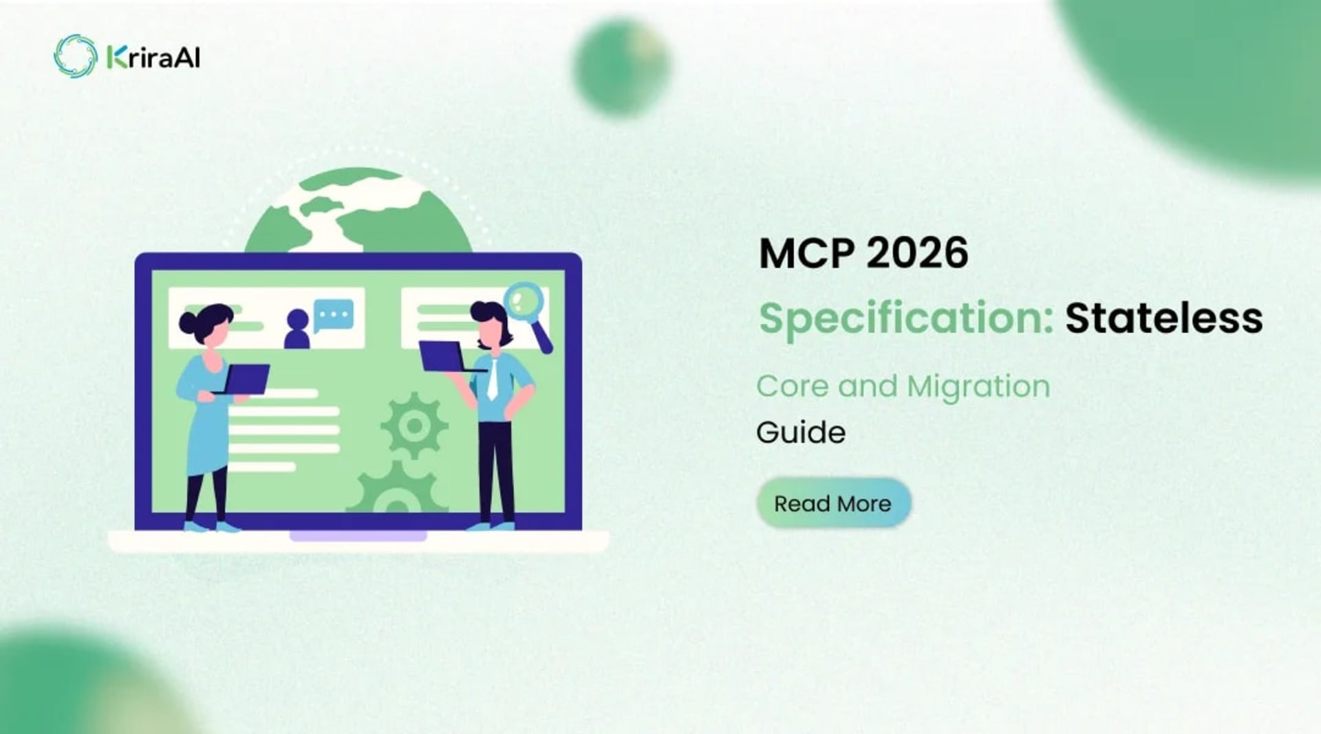 MCP 2026 Specification: Stateless Core and Migration Guide