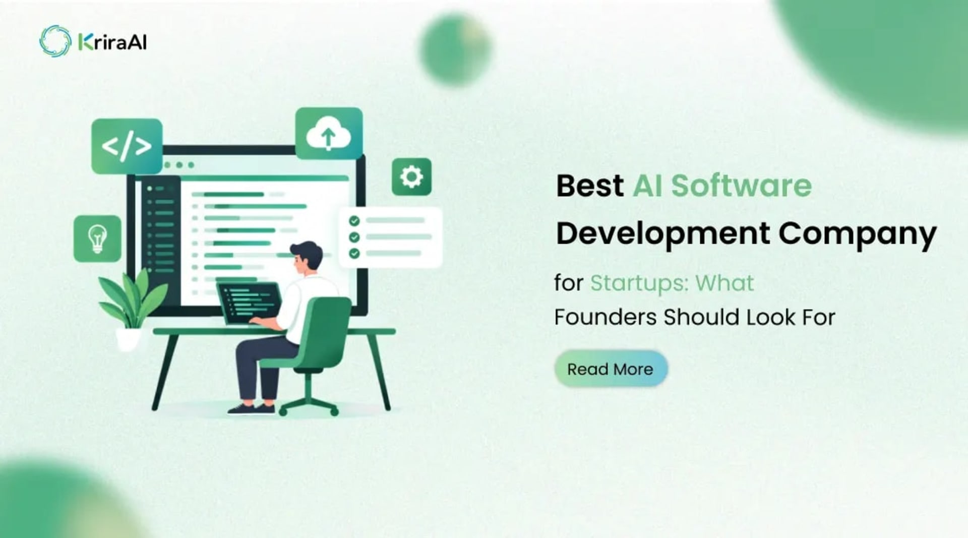 Best AI Software Development Company for Startups: What Founders Should Look For