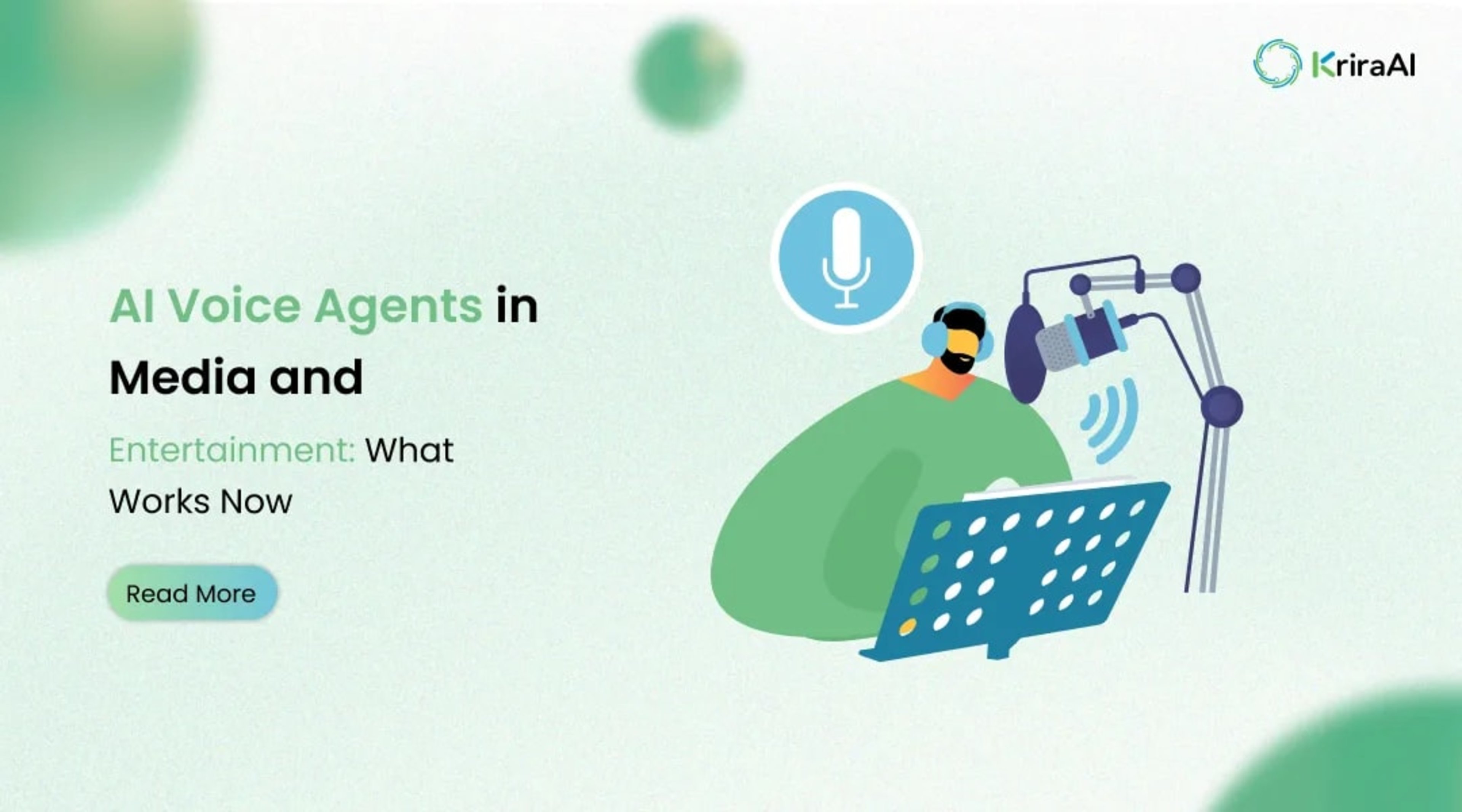 AI Voice Agents in Media and Entertainment: What Works Now