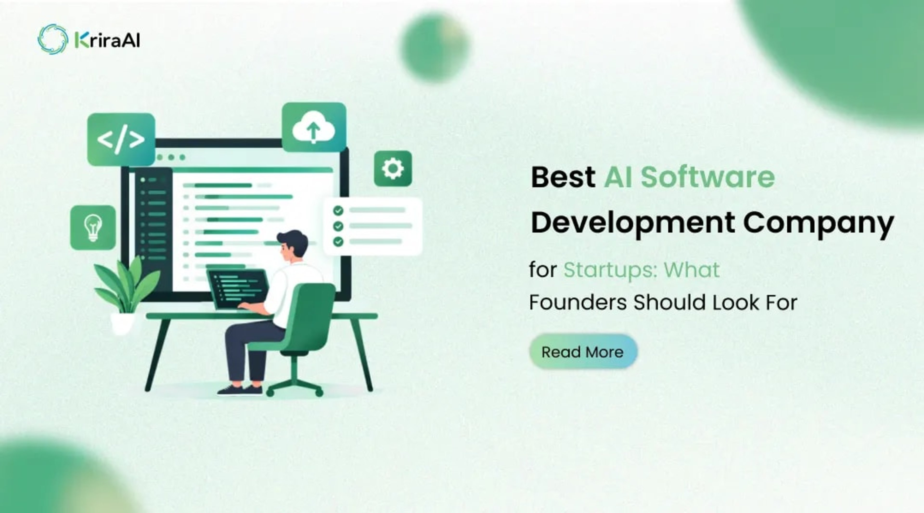 Best AI Software Development Company for Startups: What Founders Should Look For