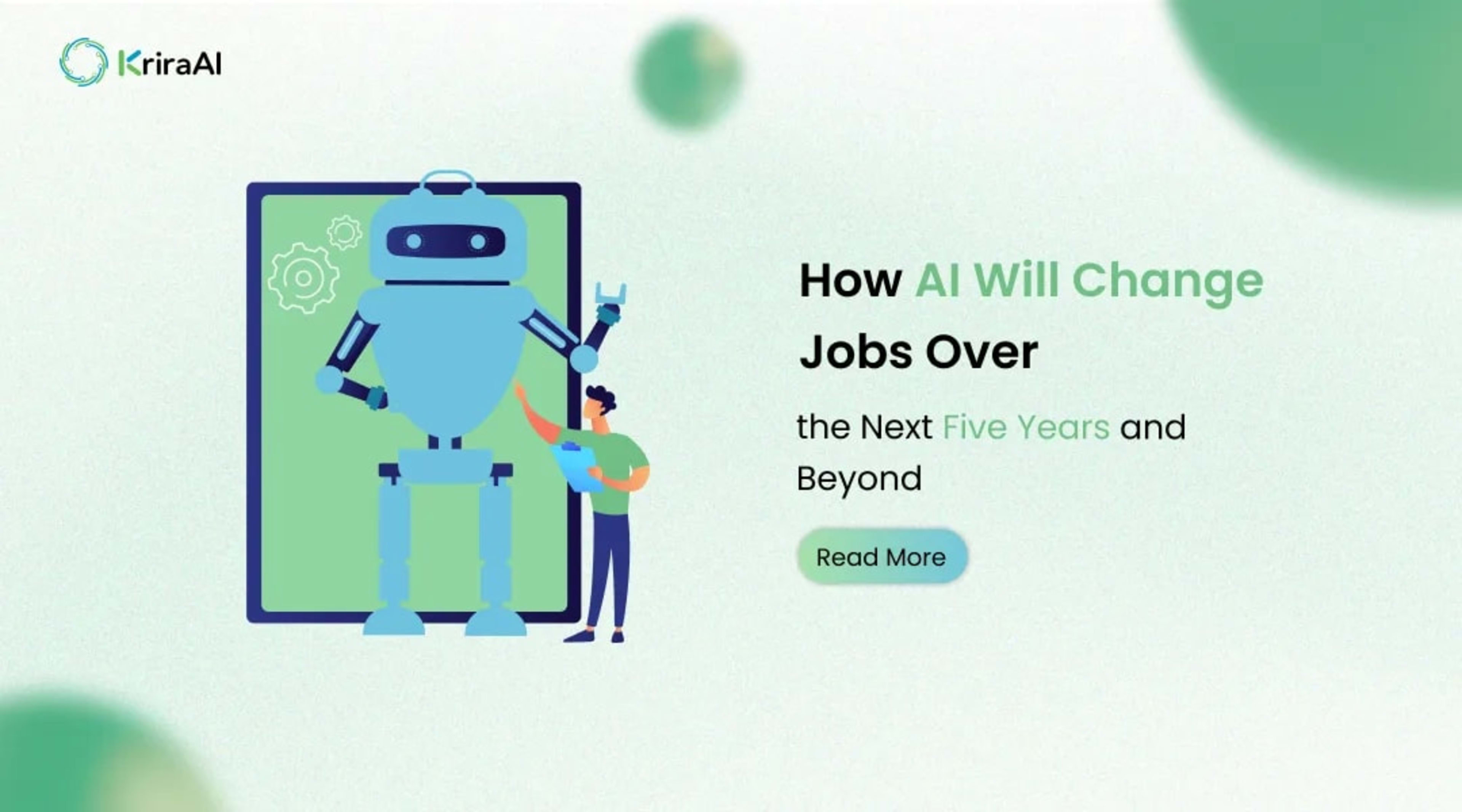 How AI Will Change Jobs Over the Next Five Years and Beyond