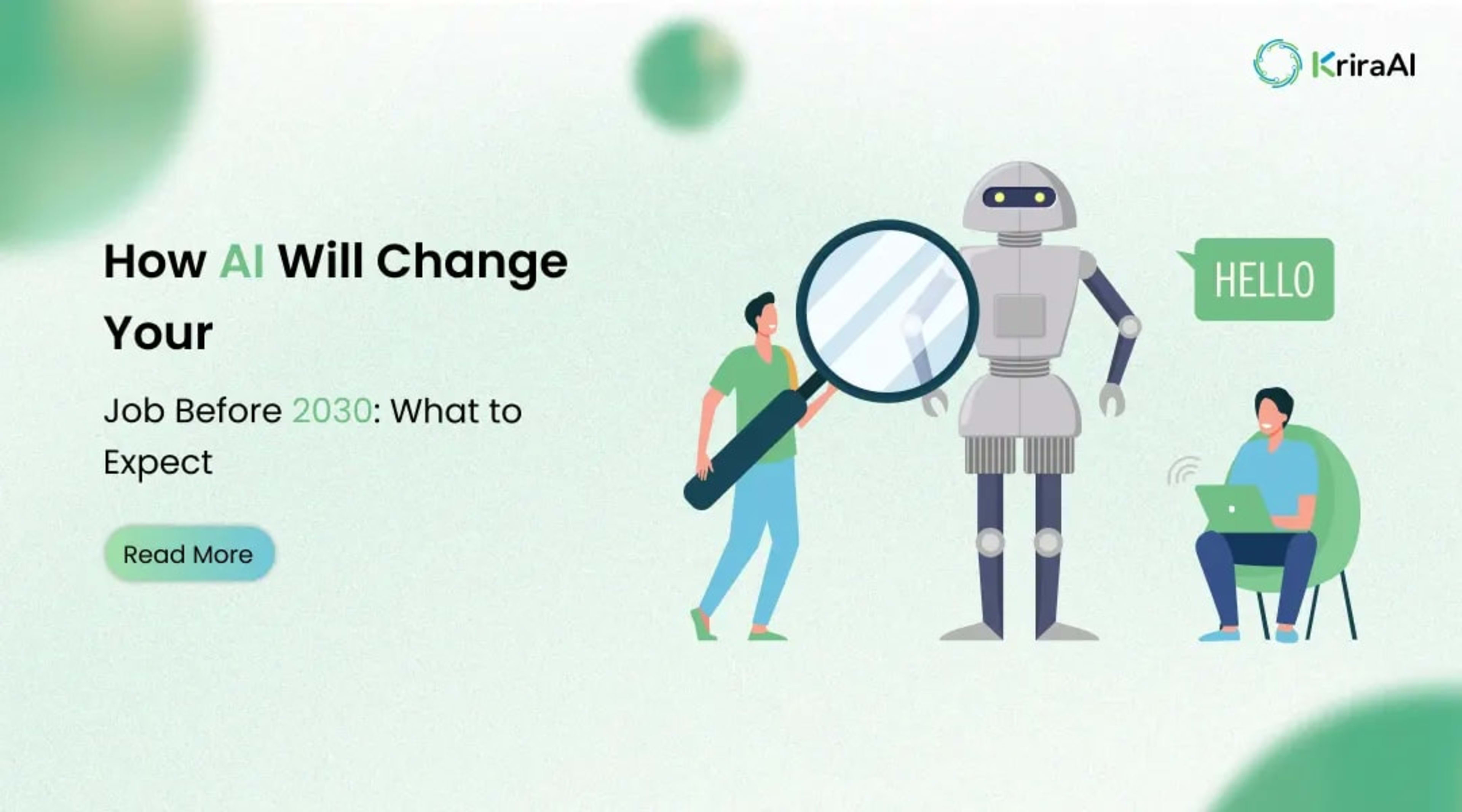 How AI Will Change Your Job Before 2030: What to Expect