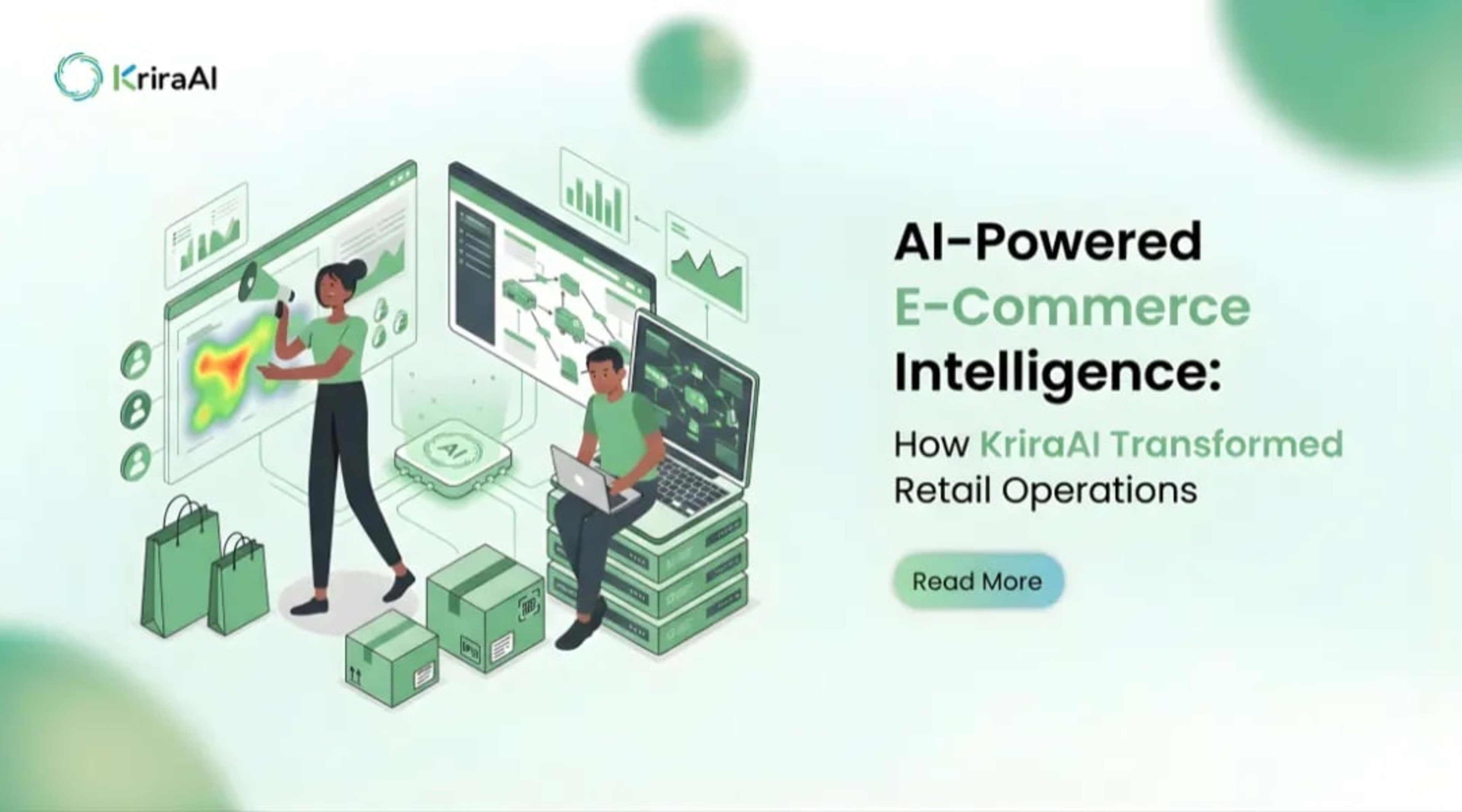 AI-Powered E-Commerce Intelligence: How KriraAI Transformed Retail Operations