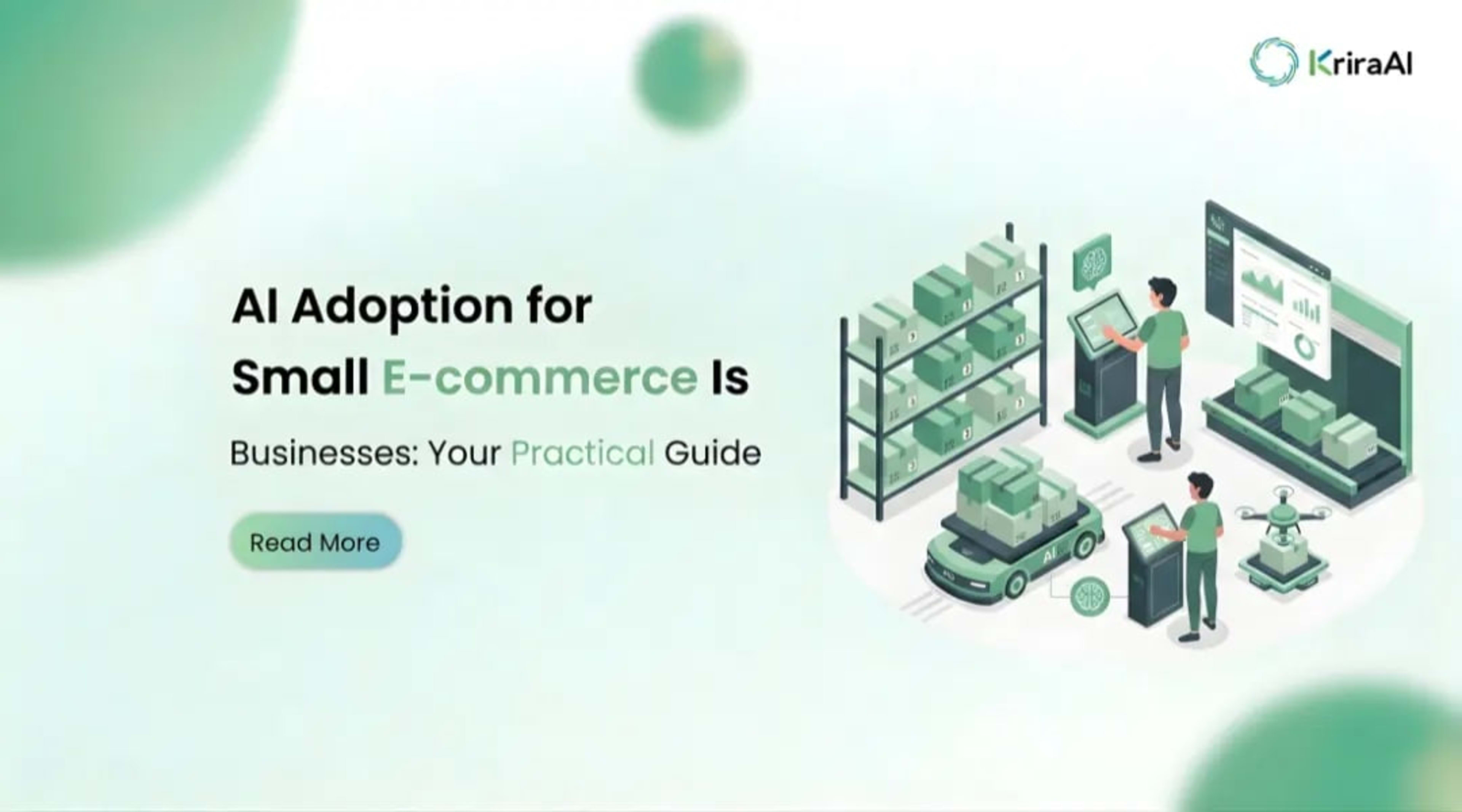AI Adoption for Small E-commerce Businesses: Your Practical Guide 