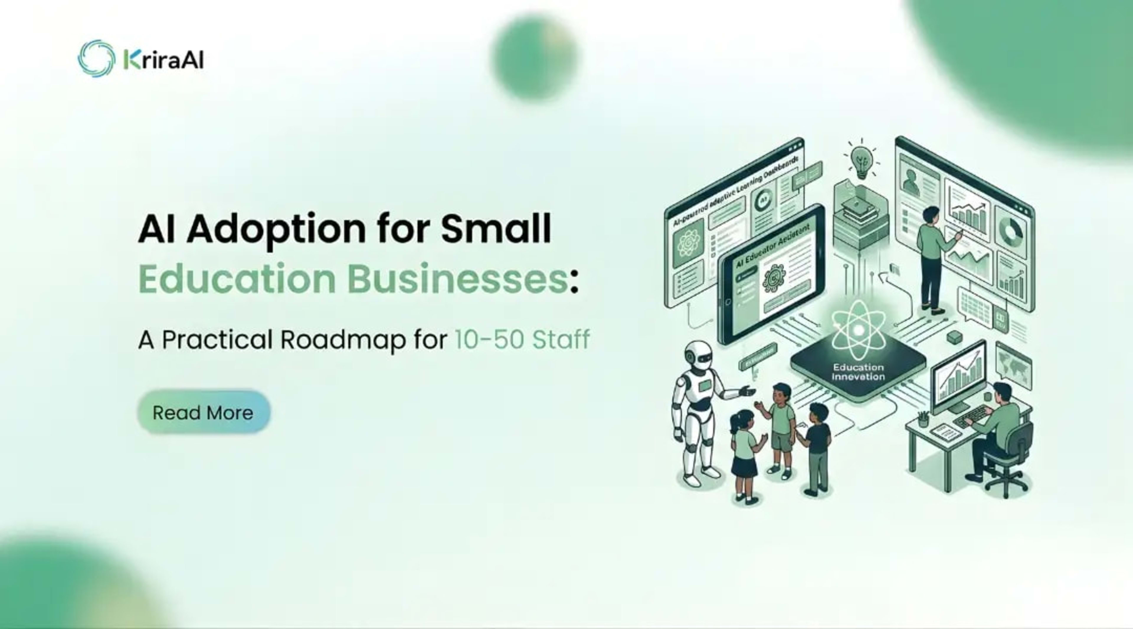  AI Adoption for Small Education Businesses: A Practical Roadmap for 10-50 Staff 
