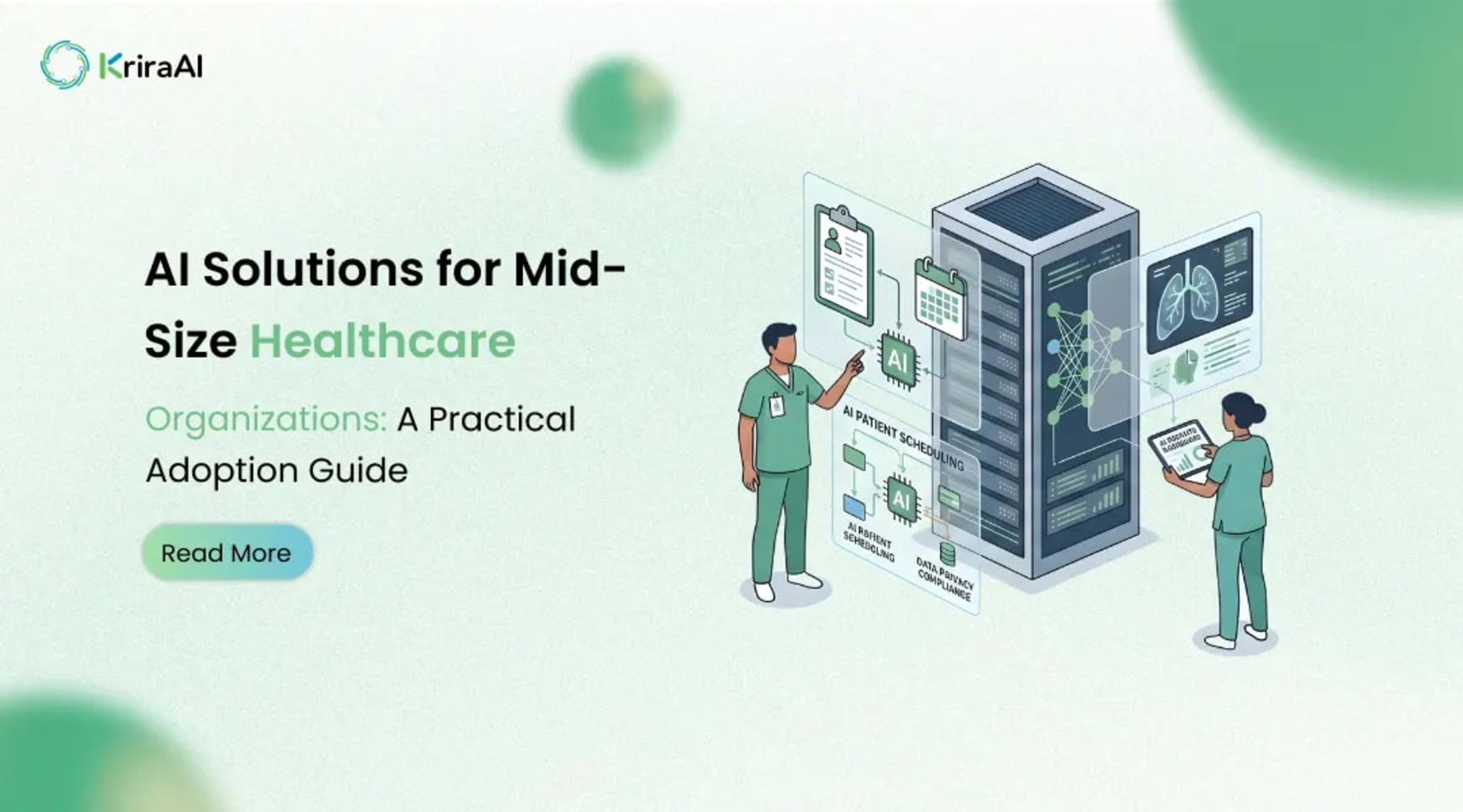 AI Solutions for Mid-Size Healthcare Organizations: A Practical Adoption Guide
