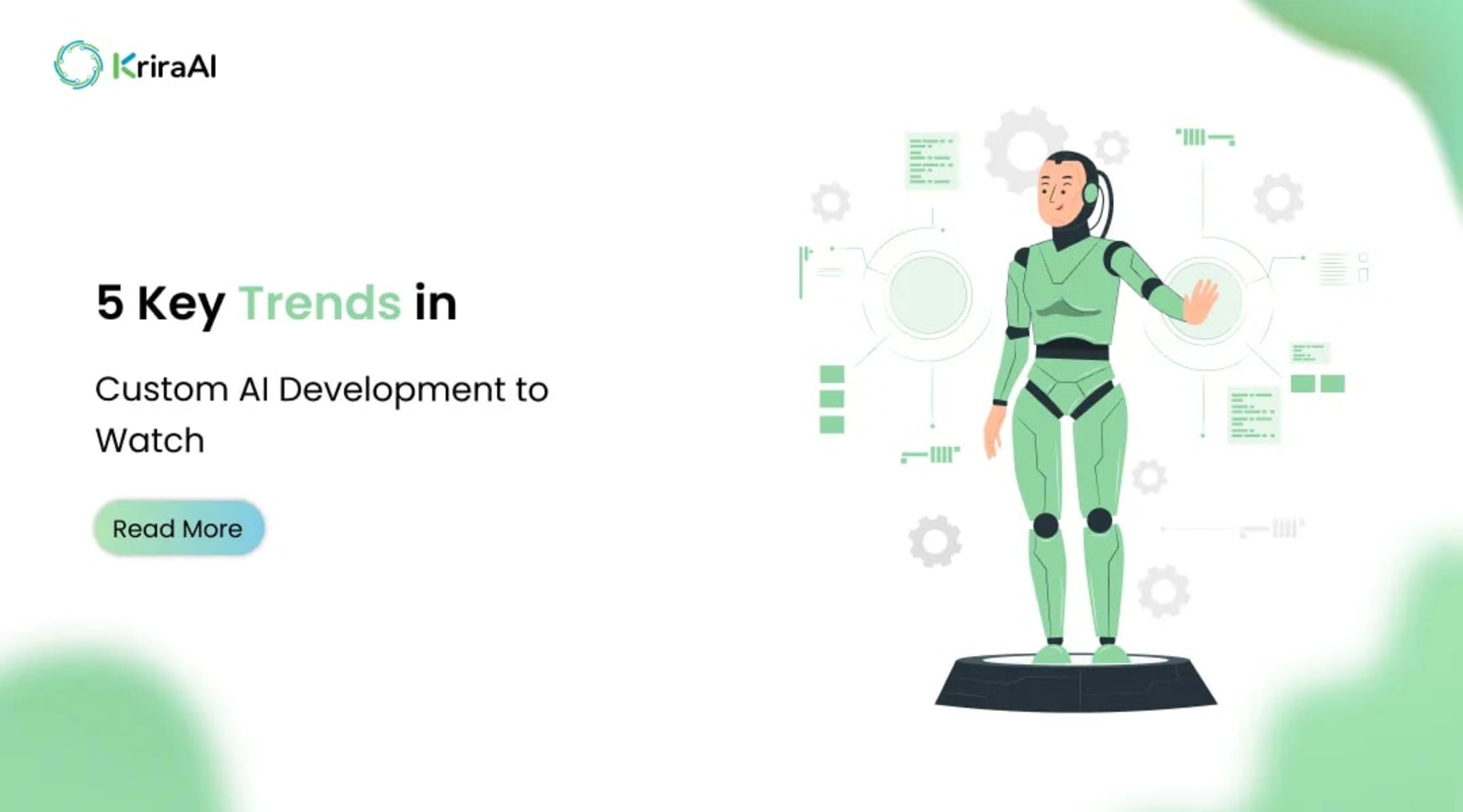 5 Key Trends in Custom AI Development to Watch