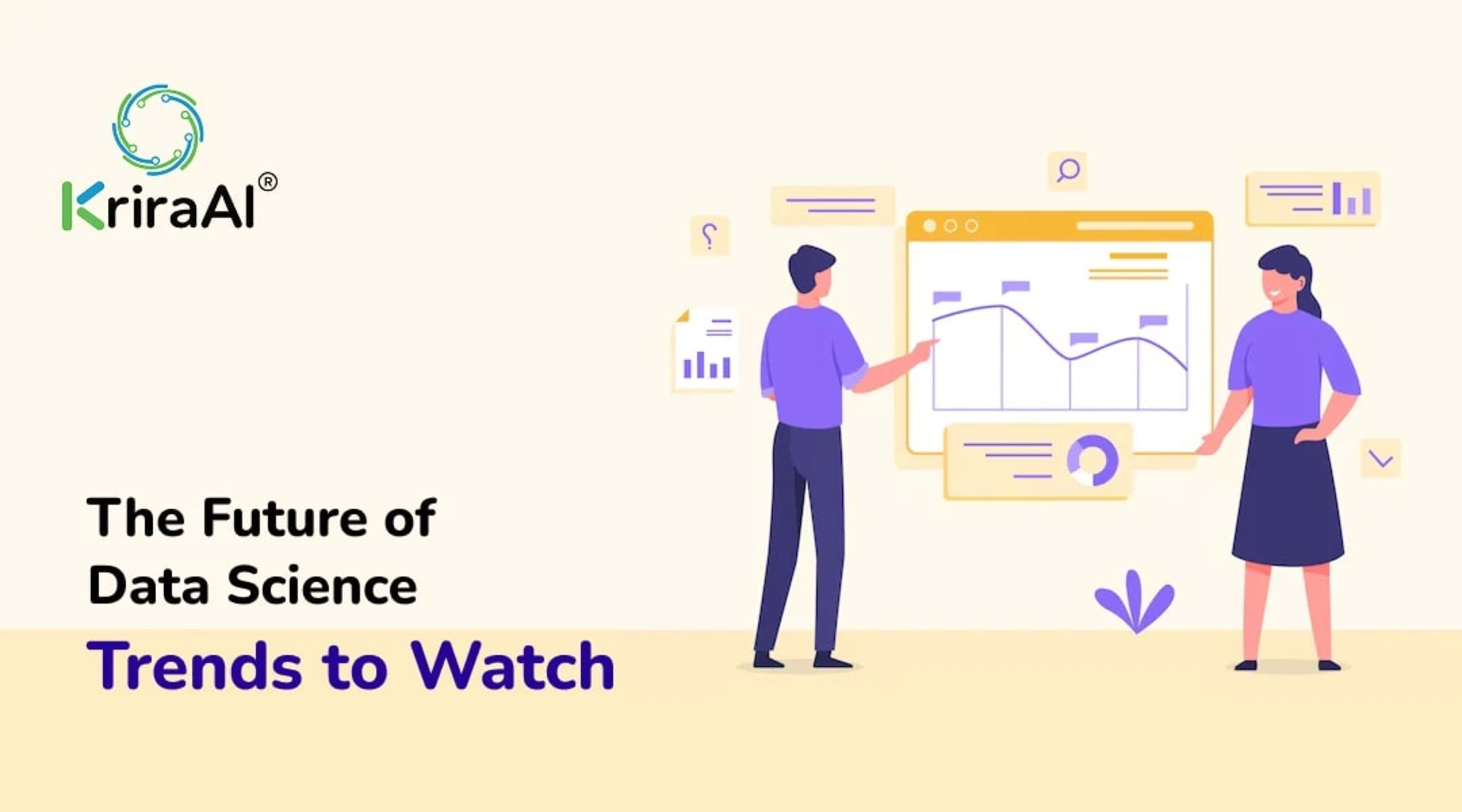 The Future of Data Science: Trends to Watch