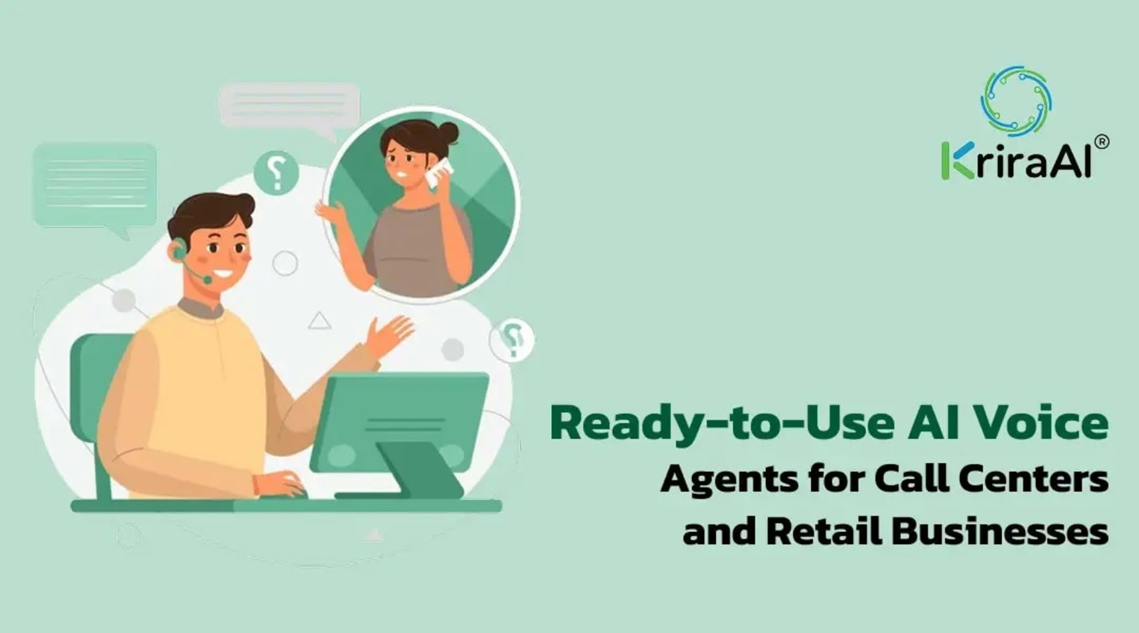 Ready-to-Use AI Voice Agents for Call Centers and Retail Businesses
