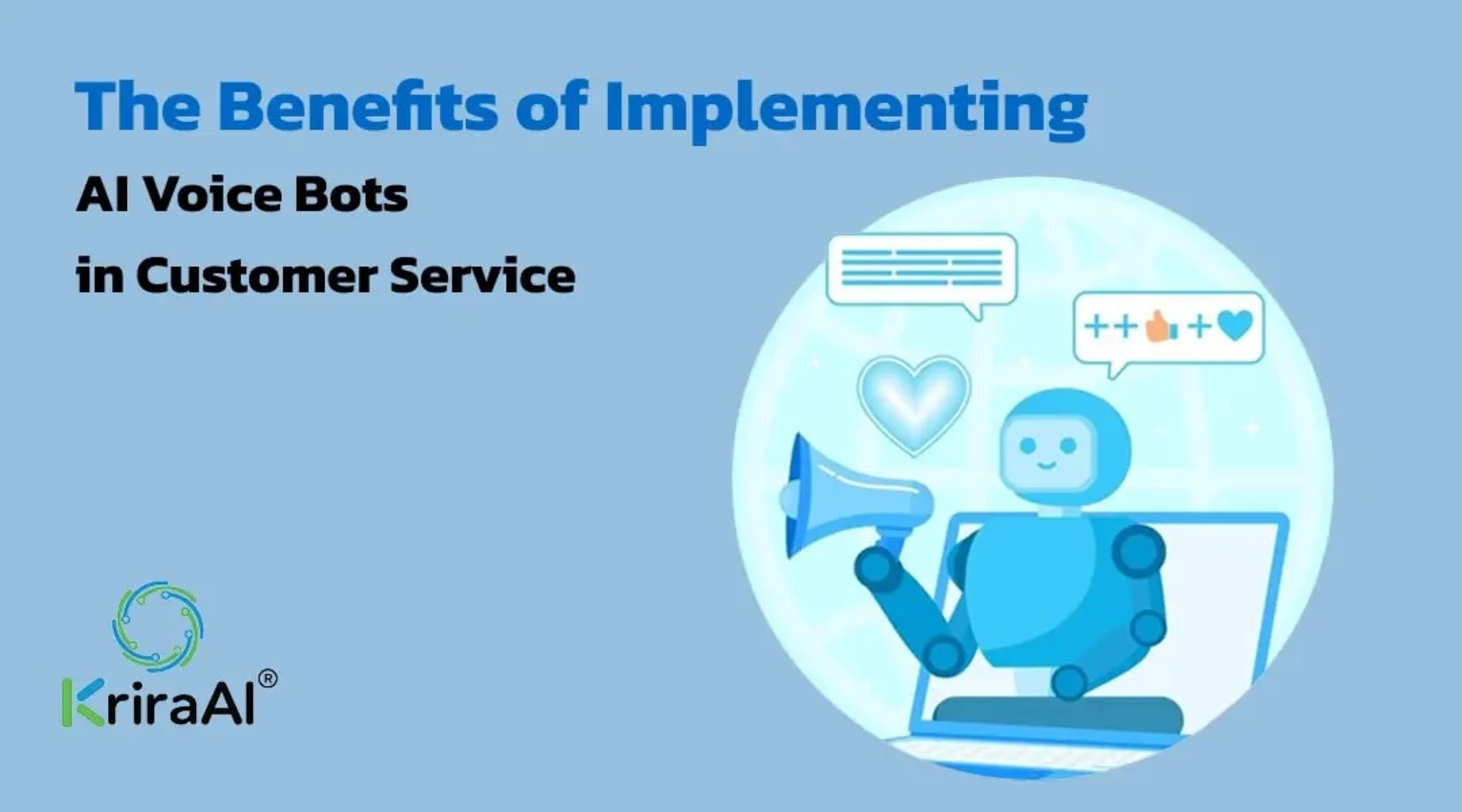 The Benefits of Implementing AI Voice Bots in Customer Service