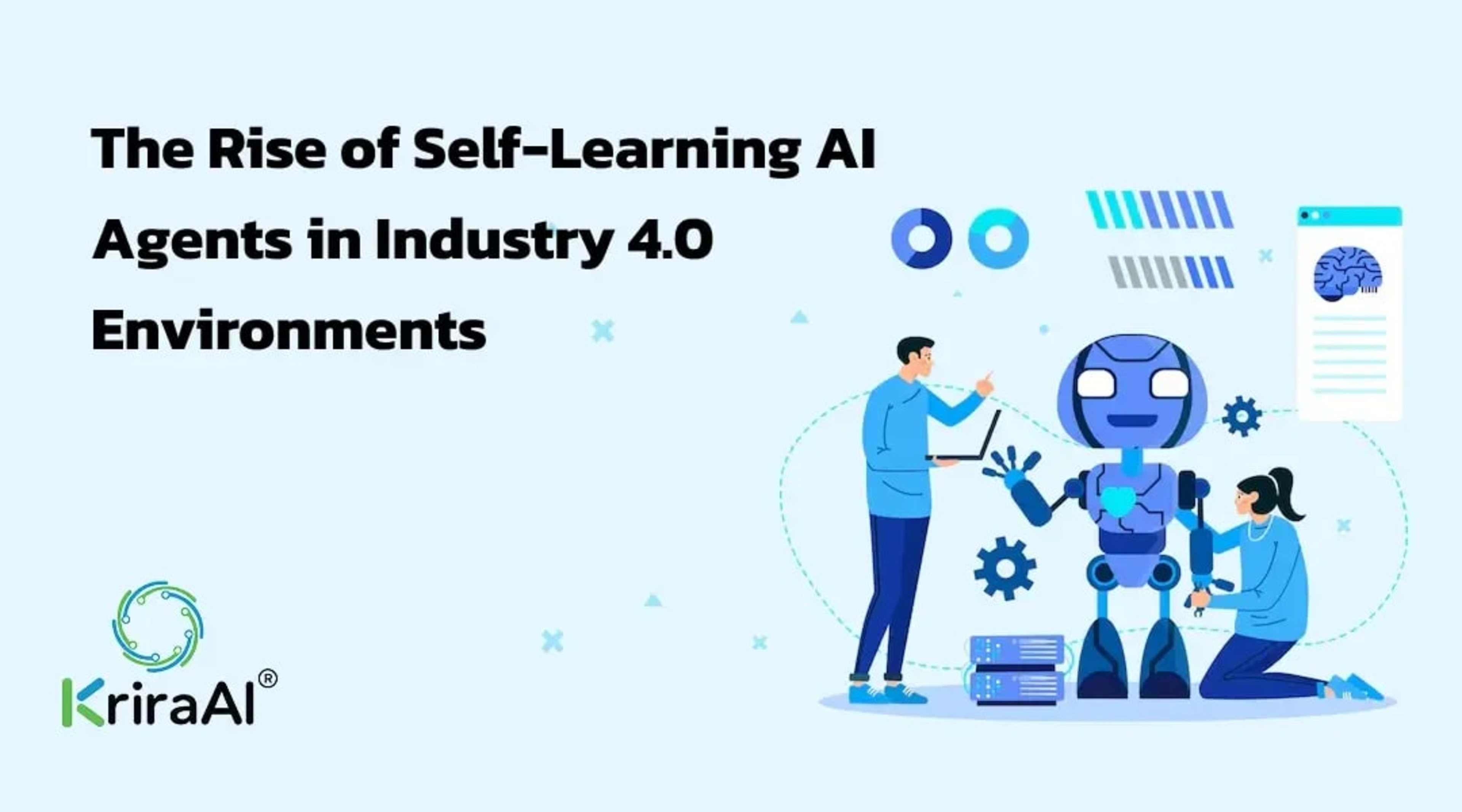 The Rise of Self-Learning AI Agents in Industry 4.0 Environments