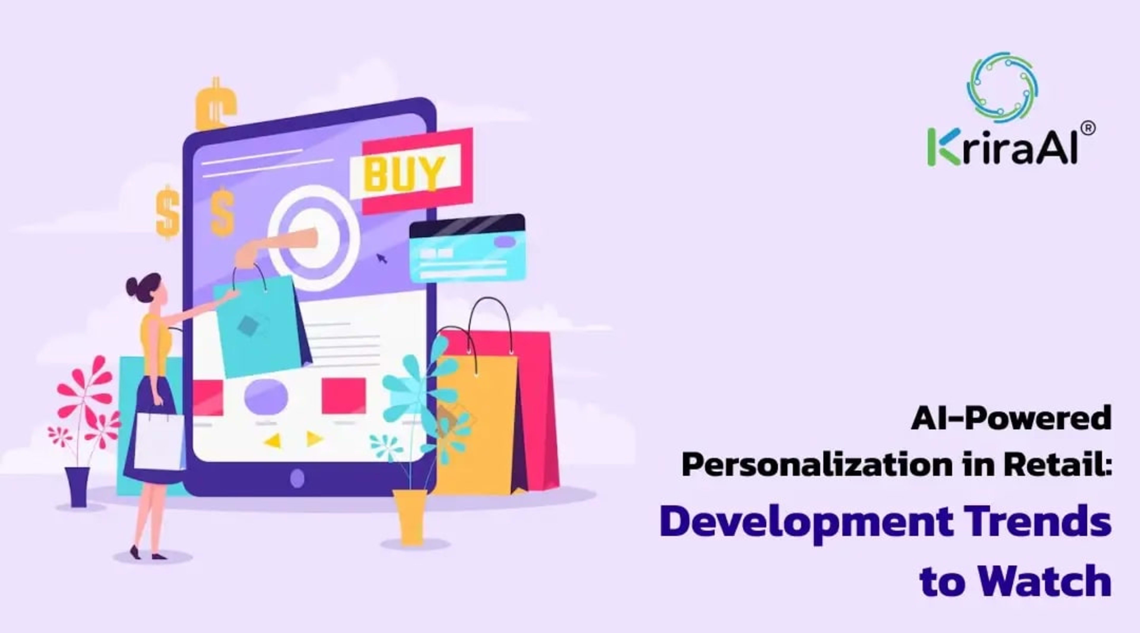 AI-Powered Personalization in Retail: Development Trends to Watch