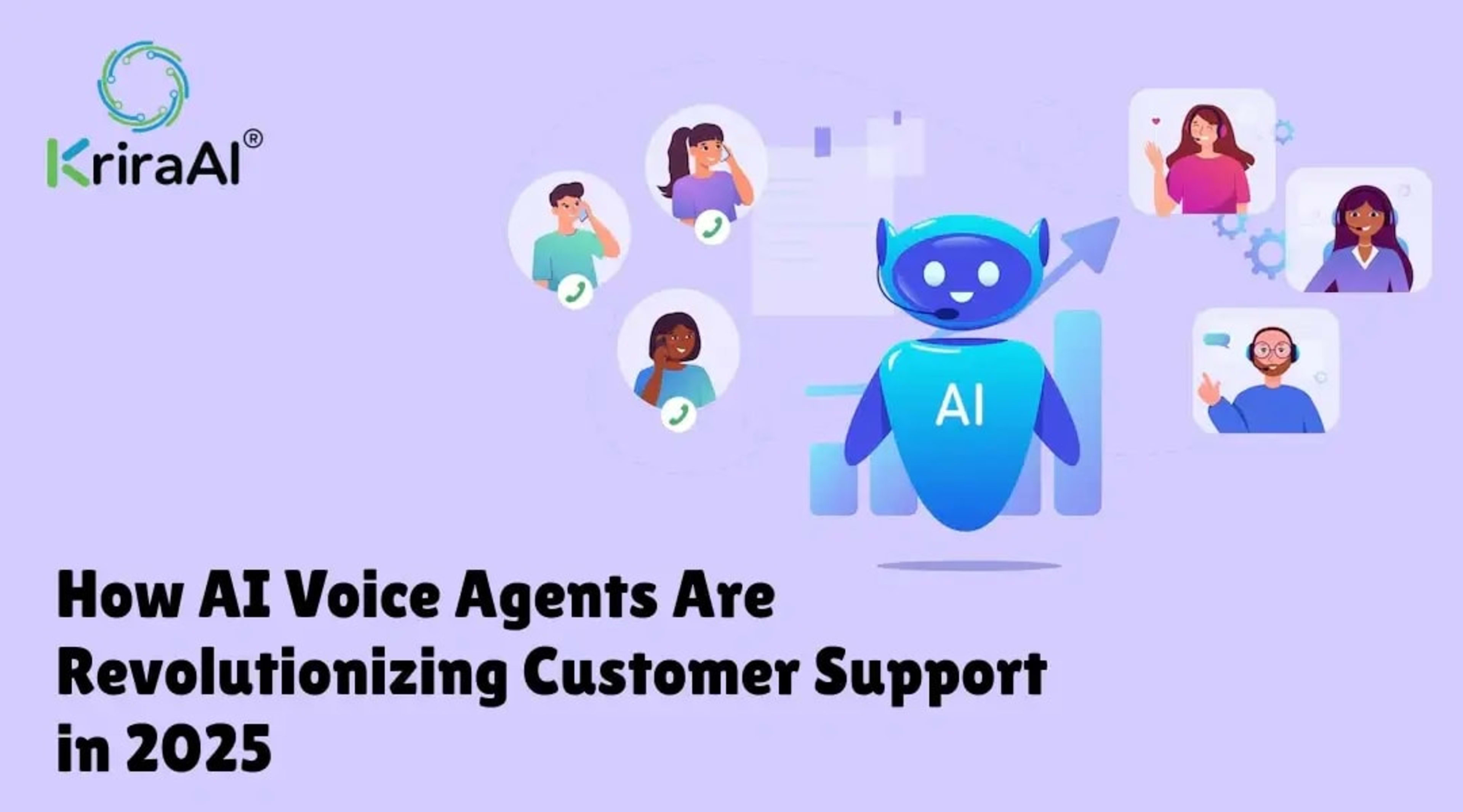 How AI Voice Agents Are Revolutionizing Customer Support in 2025