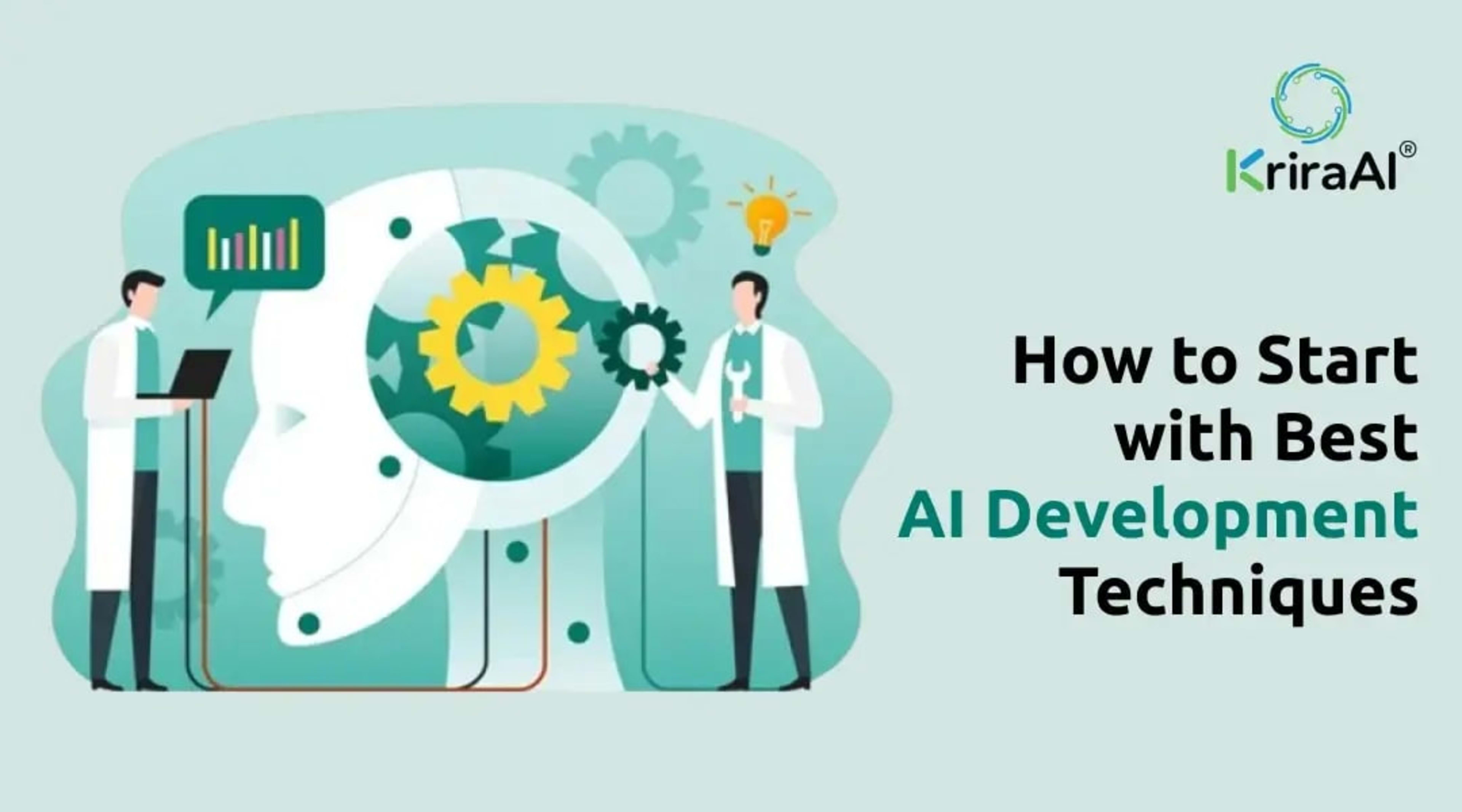 How to Start with Best AI Development Techniques