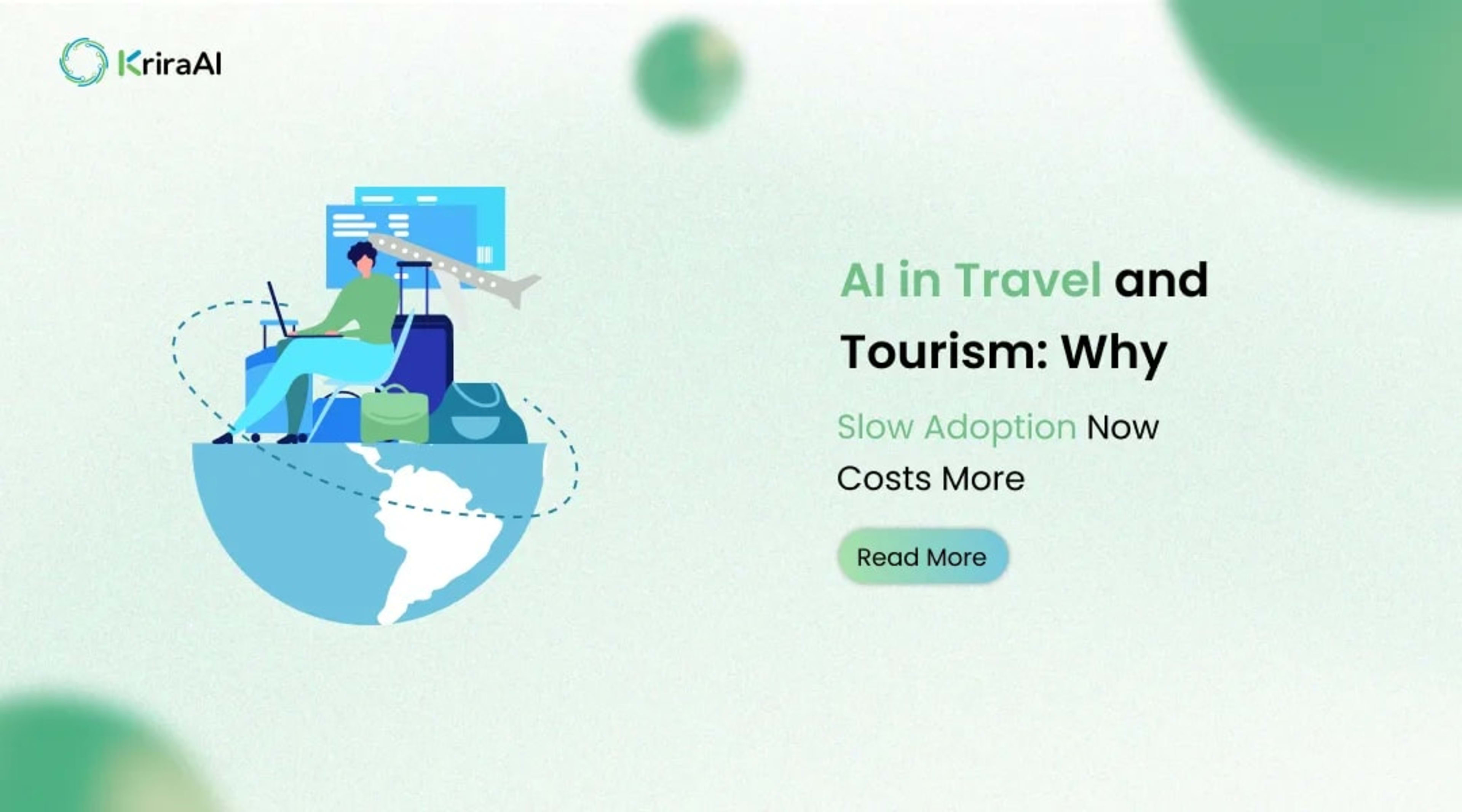 AI in Travel and Tourism: Why Slow Adoption Now Costs More