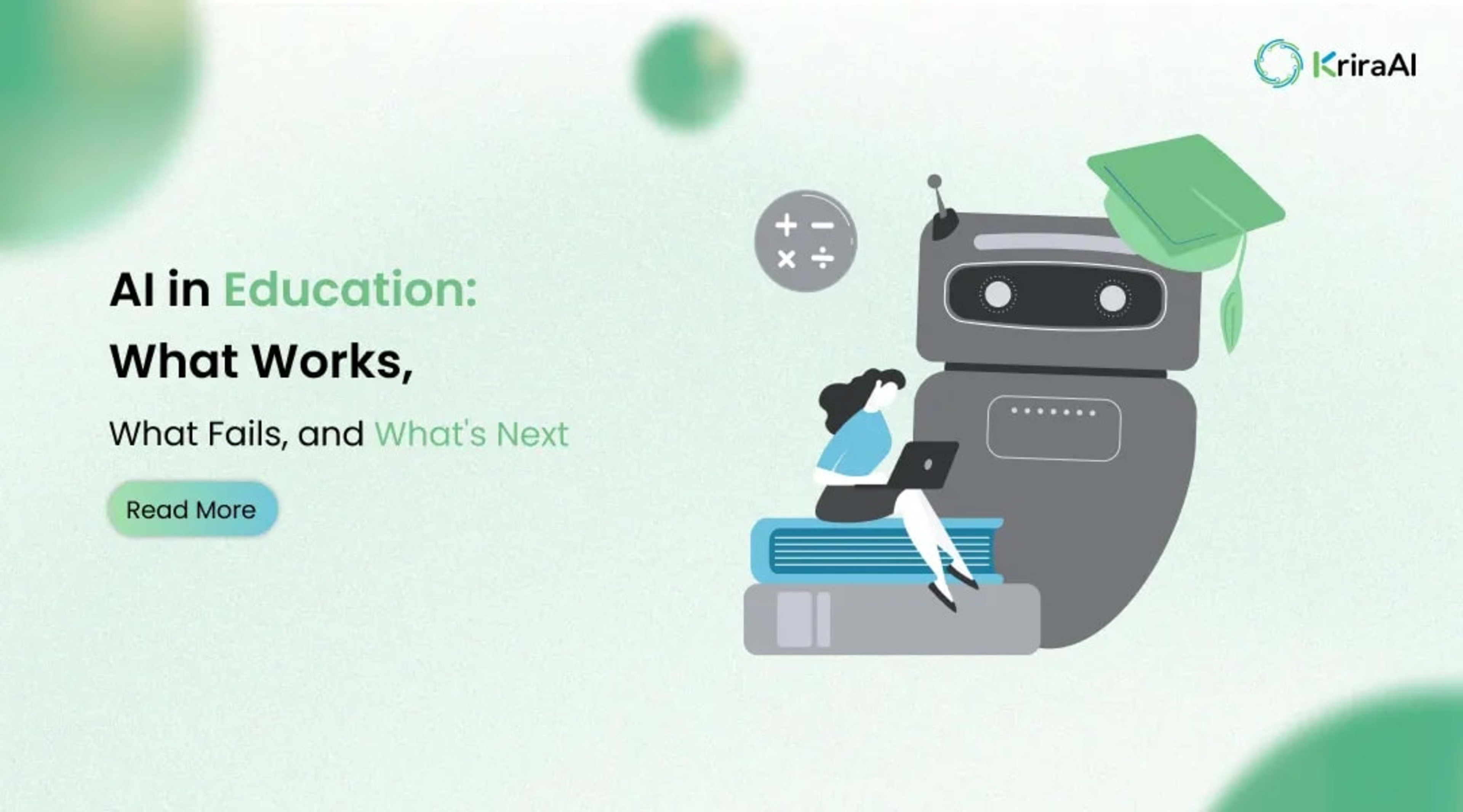 AI in Education: What Works, What Fails, and What's Next