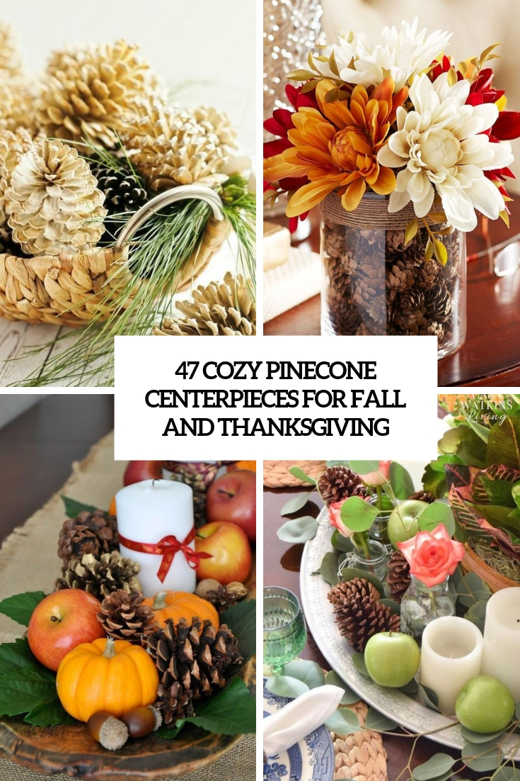 pinecone centerpiece fall decor