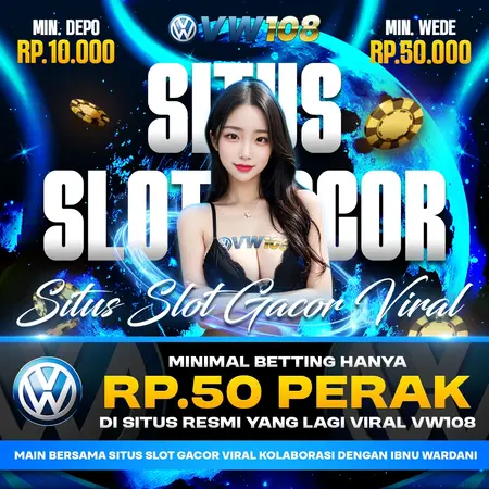 Bocoran RTP Ampuh Untuk Solusi Menang Mudah di Situs VW108, Daftar Sekarang!