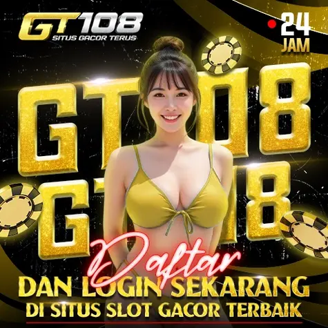 GT108: Situs Judi Link Slot Gacor Hari Ini Slot88 Terbaru 2025 Anti Rungkat