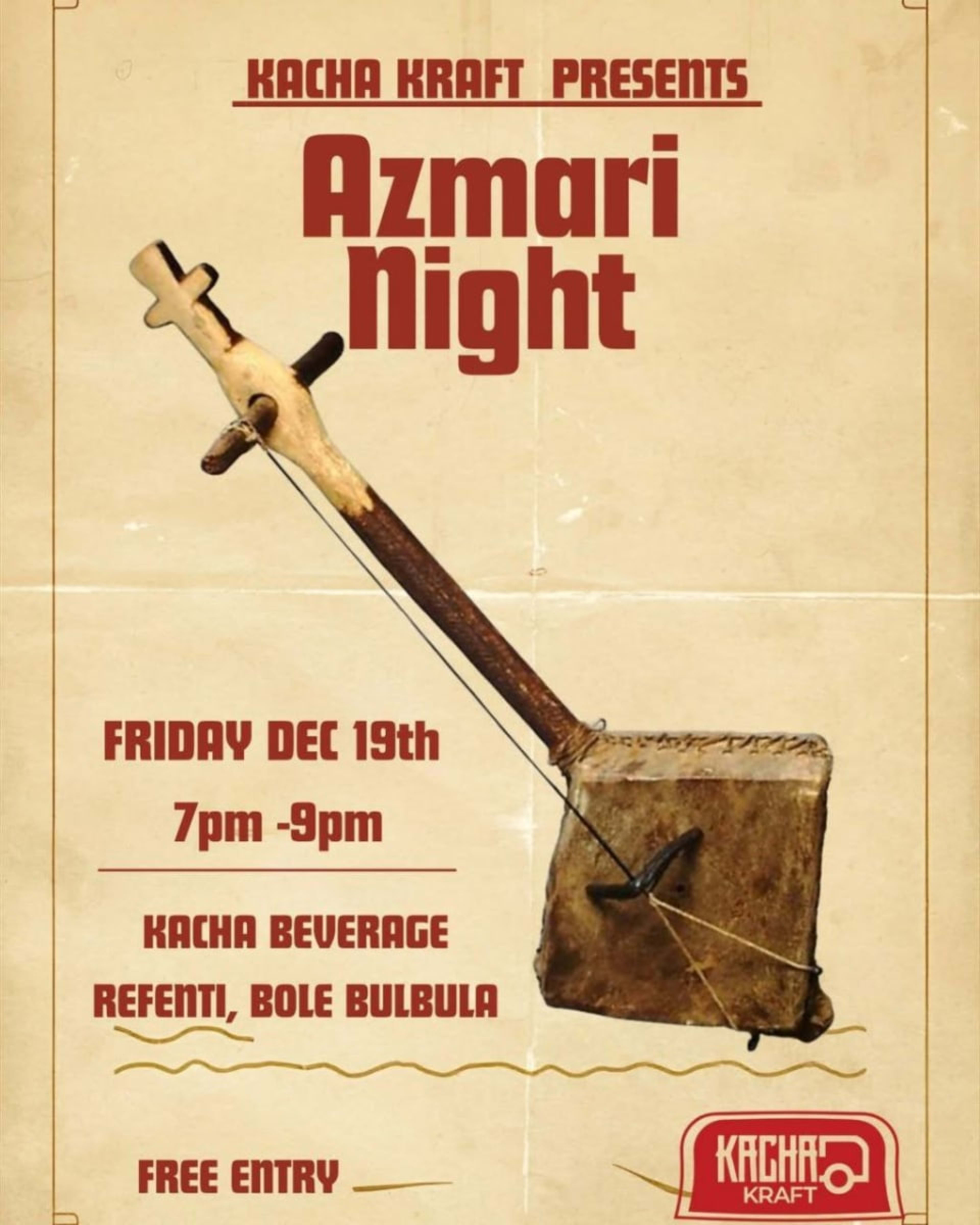 Azmari Night at Kacha Kraft