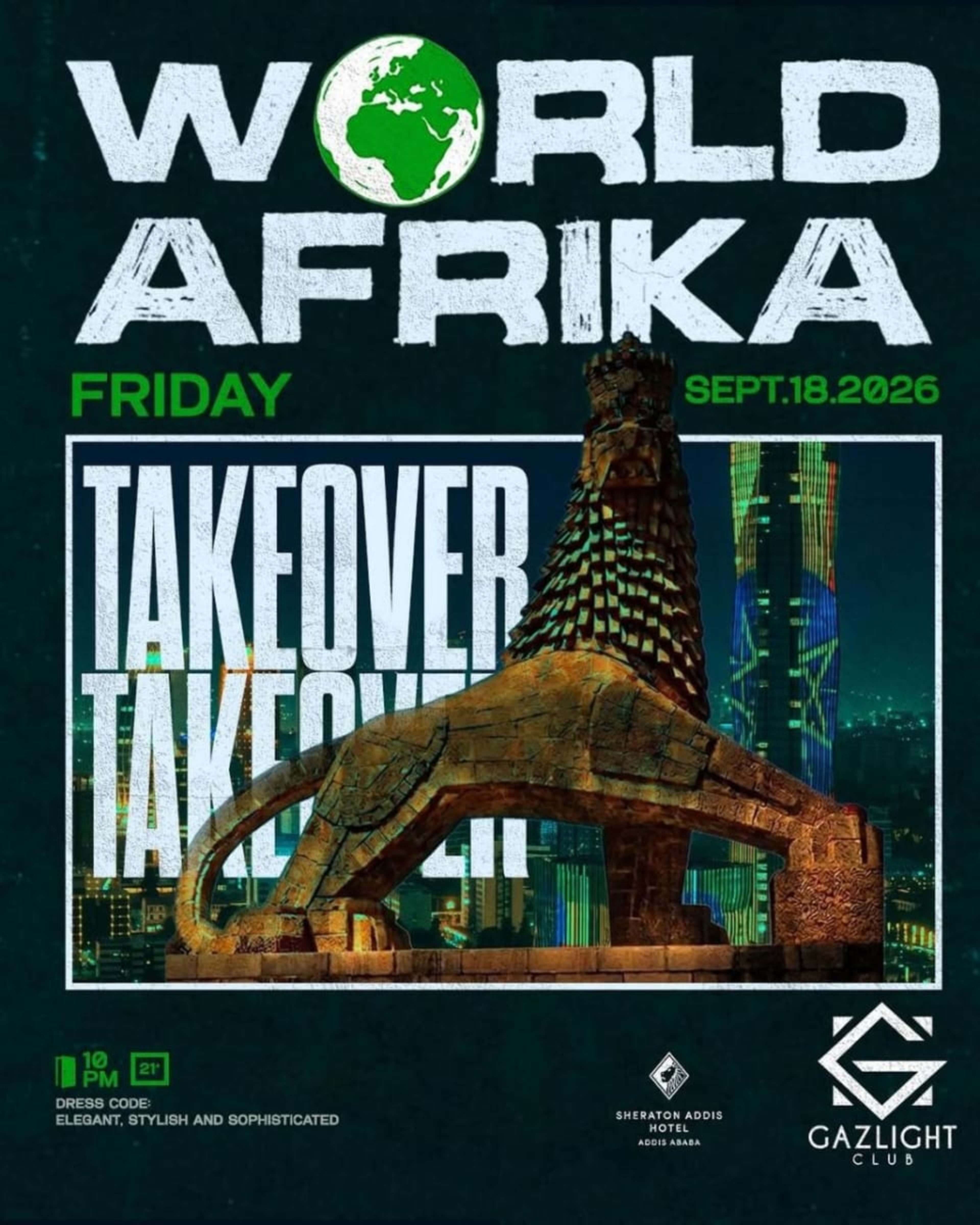 World Afrika Takeover at Gazlight Club