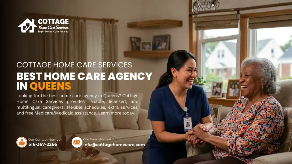Home Care Agency in Queens | Cottage Home Care Services
