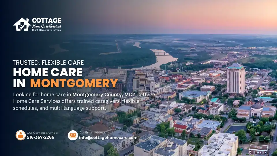 Home Care Montgomery | What Makes Families Choose Us?