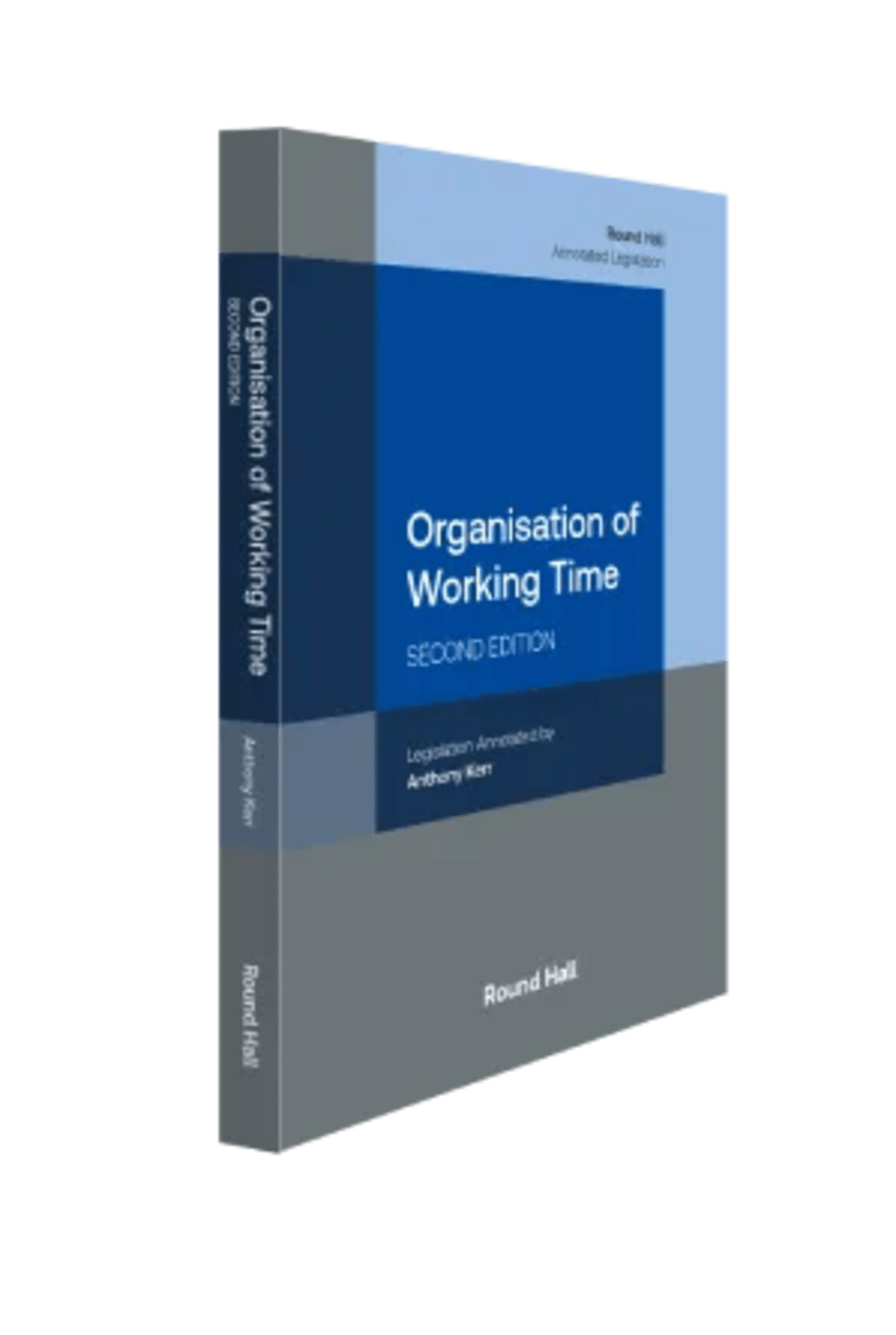 Organisation of Working Time, 2nd edition