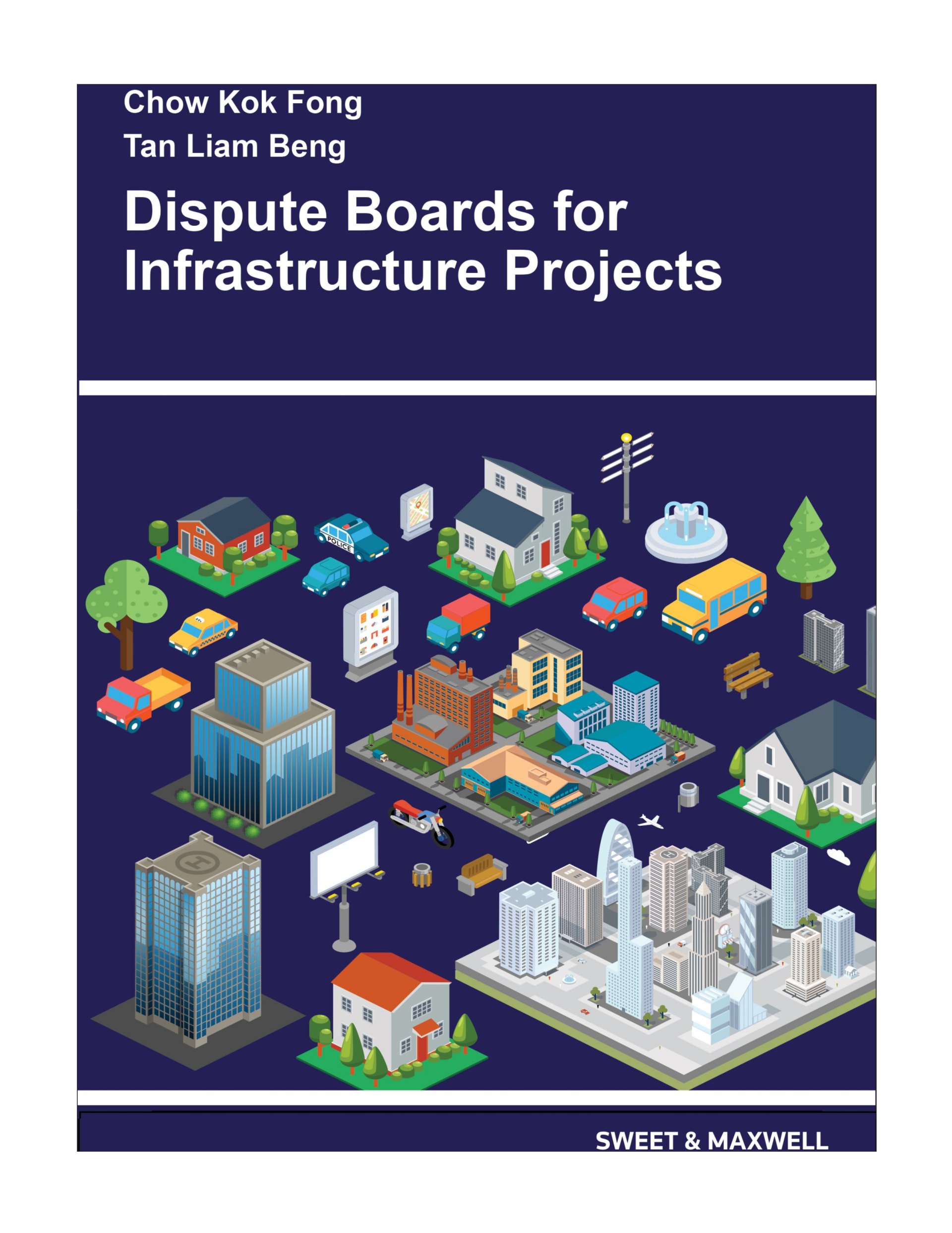Dispute Boards for Infrastructure Projects