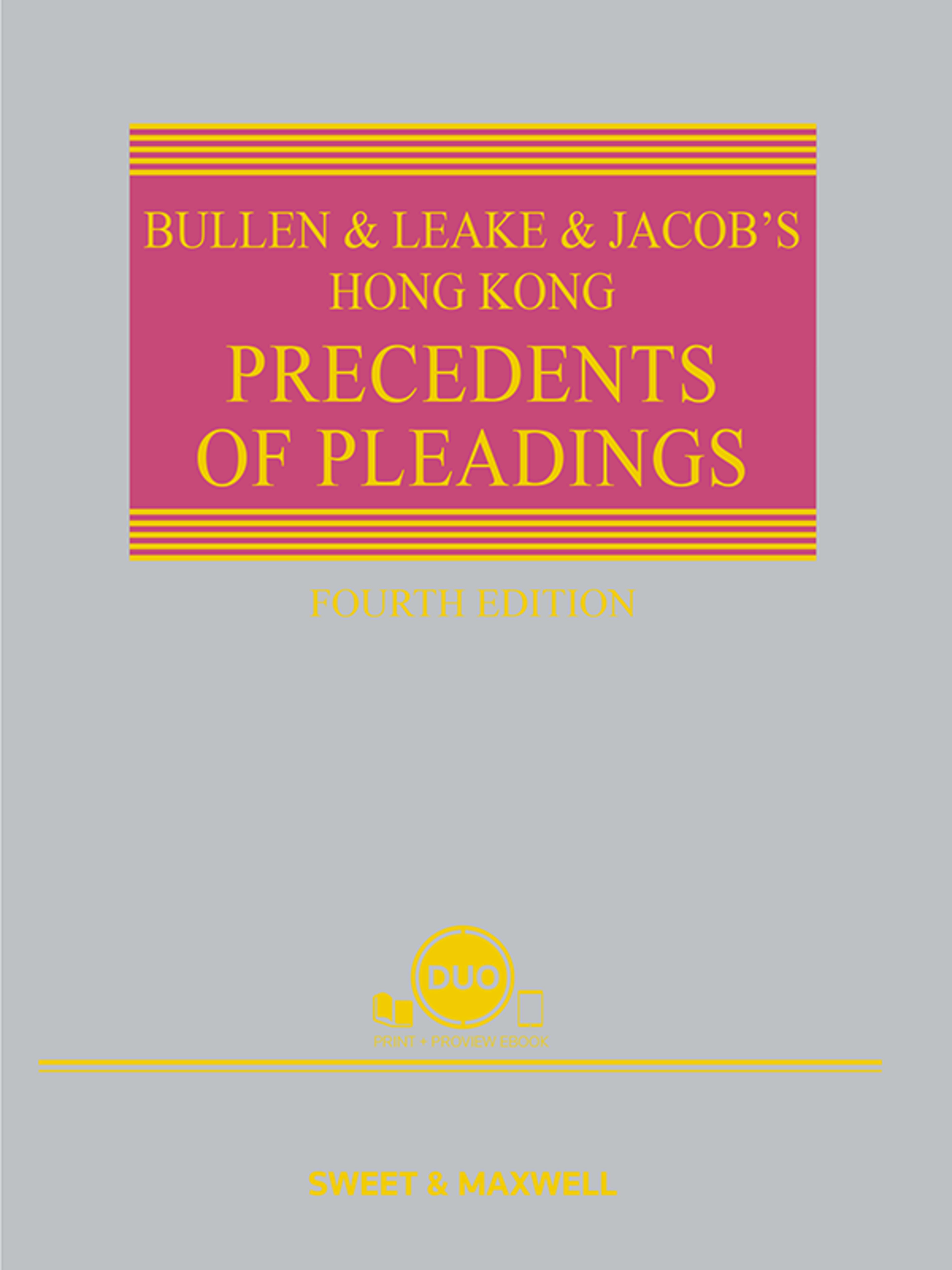 Bullen & Leake & Jacob's Hong Kong Precedents of Pleadings, Fourth Edition