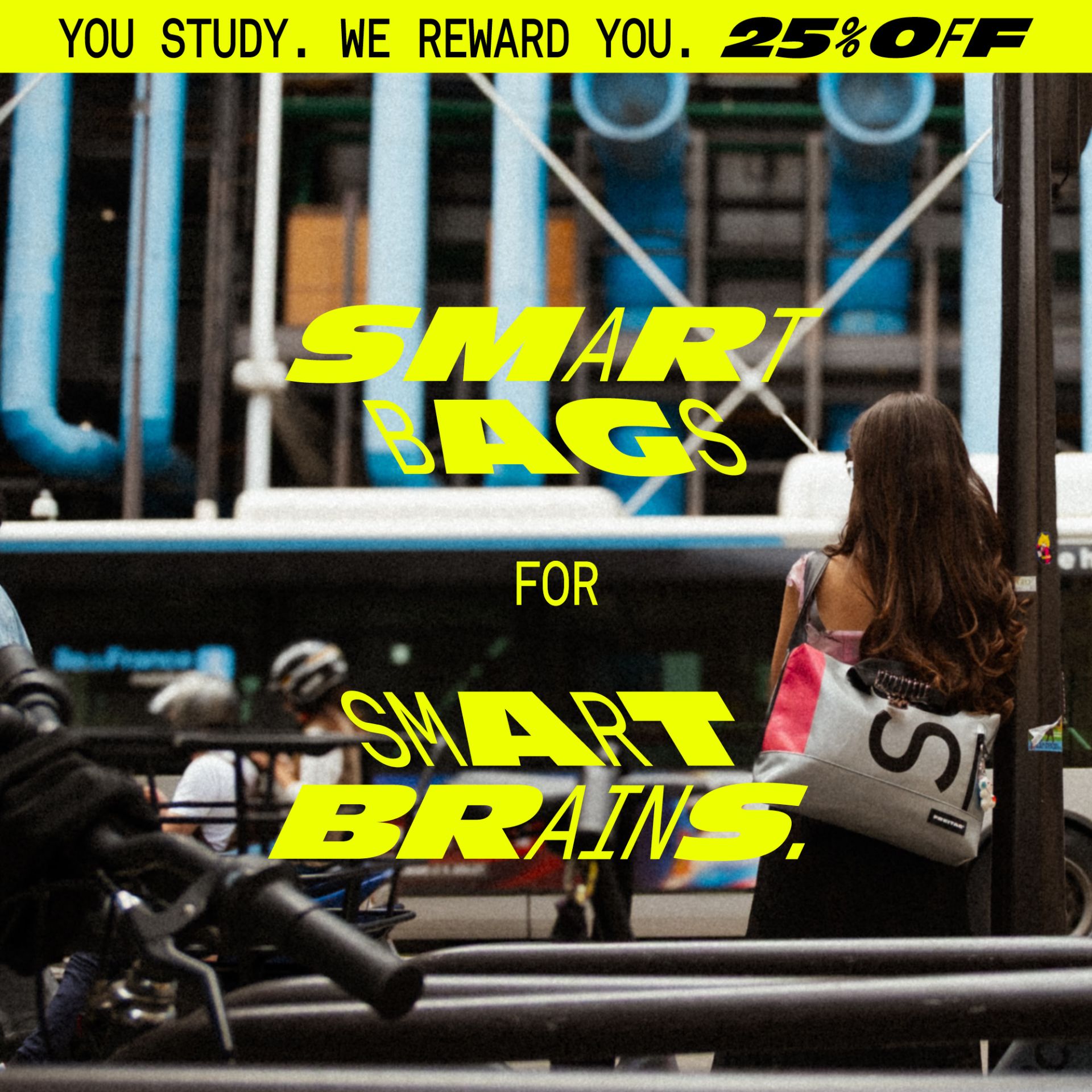 Smart Bags for Smart Brains