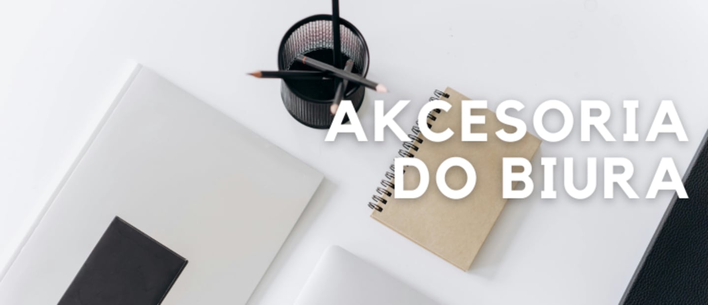 akcesoria do biura - niezbędnik każdej firmy