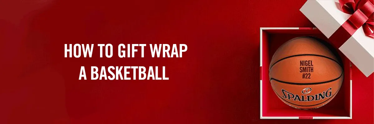 how-to-gift-wrap-a-basketball