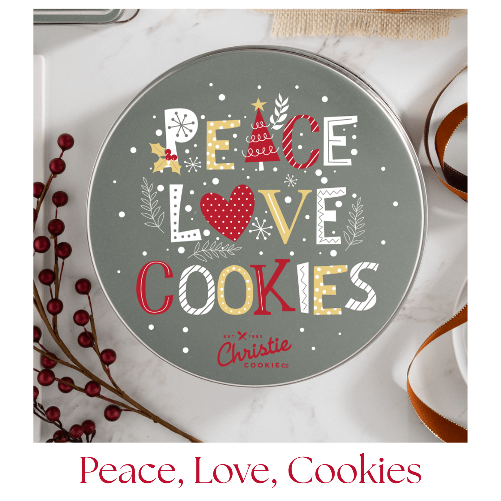 Peace, Love, Cookies