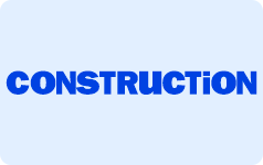 Construction