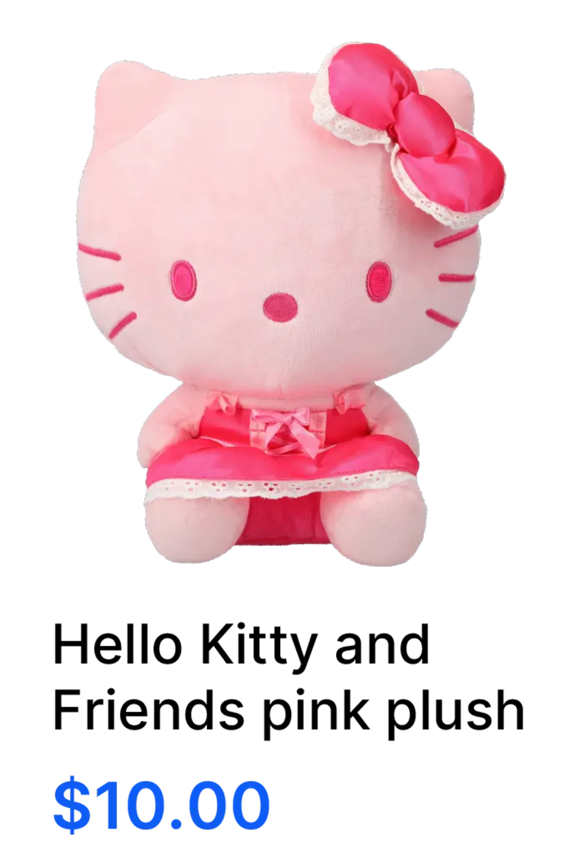 Hello Kitty and Friends Pink Plush. $10