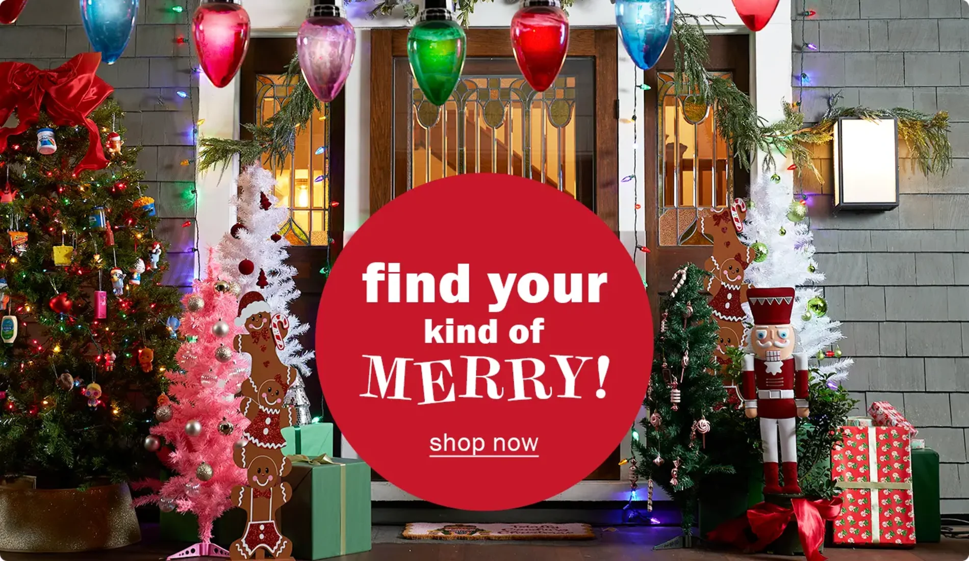 find your kind of Merry! Shop now