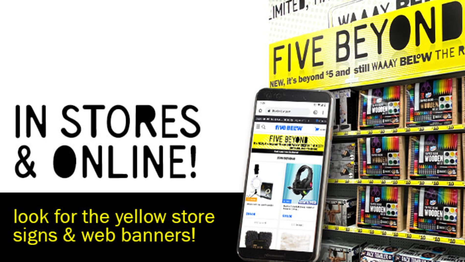 in stores & online! look for the yellow store signs & web banners!