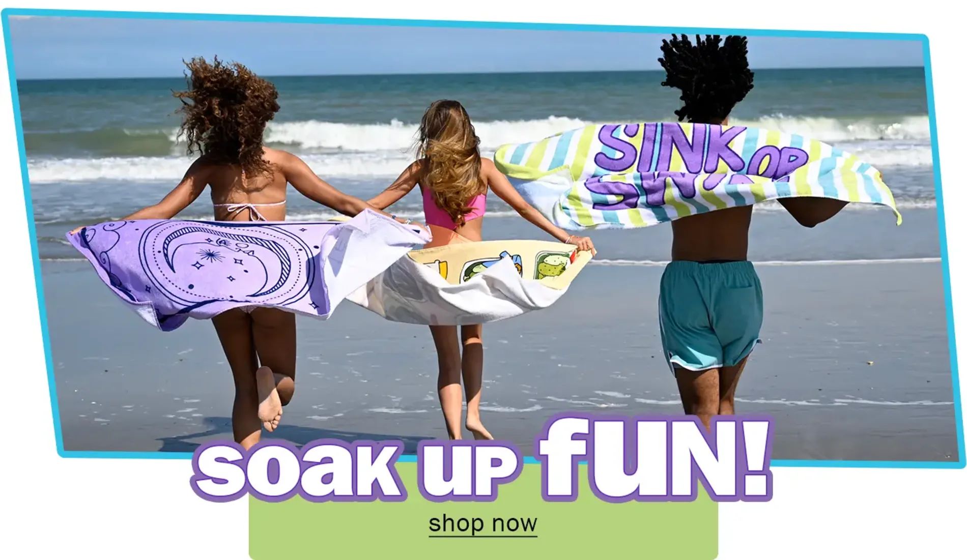 Soak Up Fun with beach towels - Shop Now