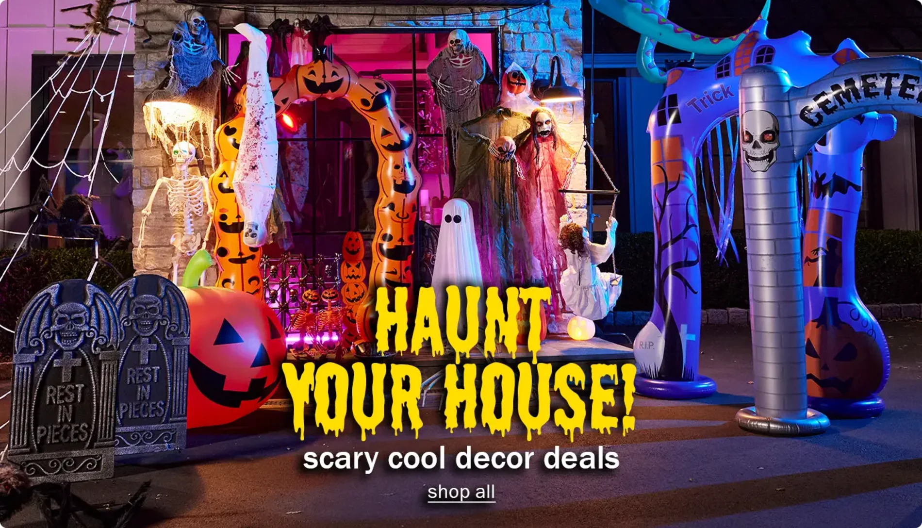 Haunt Your House! Scary Cool Decor Deals. Shop All