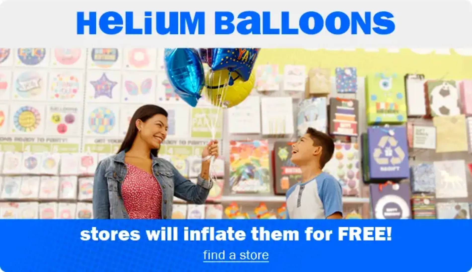 Helium Balloons, Stores will inflate 'em for FREE! Find a store.