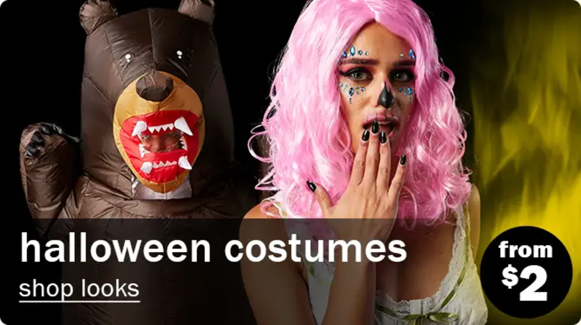 Halloween Costumes. Shop Looks. From $2.