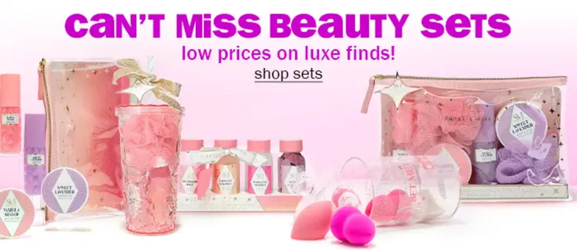 Can't Miss Beauty Sets. Low Prices on Luxe Finds! Shop Sets