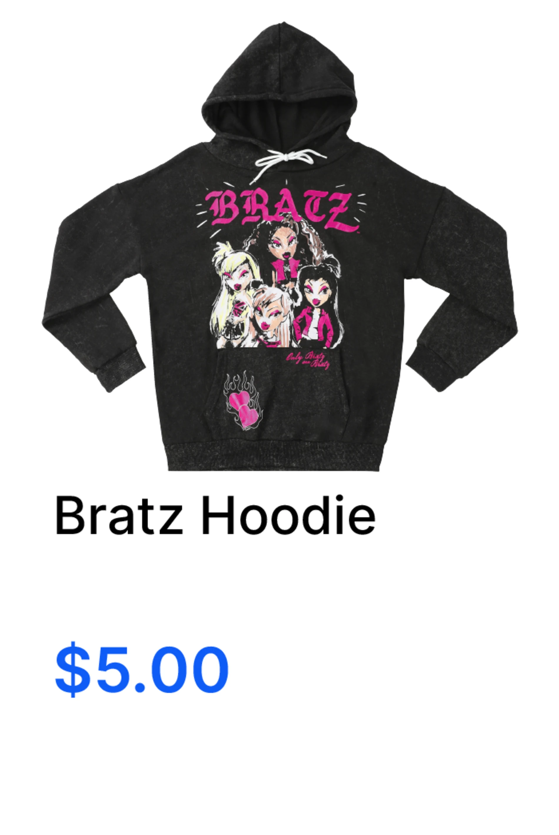 Bratz Hoodie. $5.