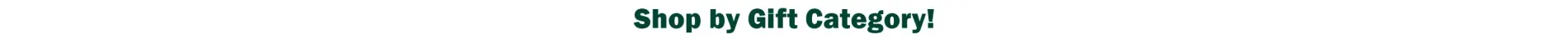 Shop by Gift Category