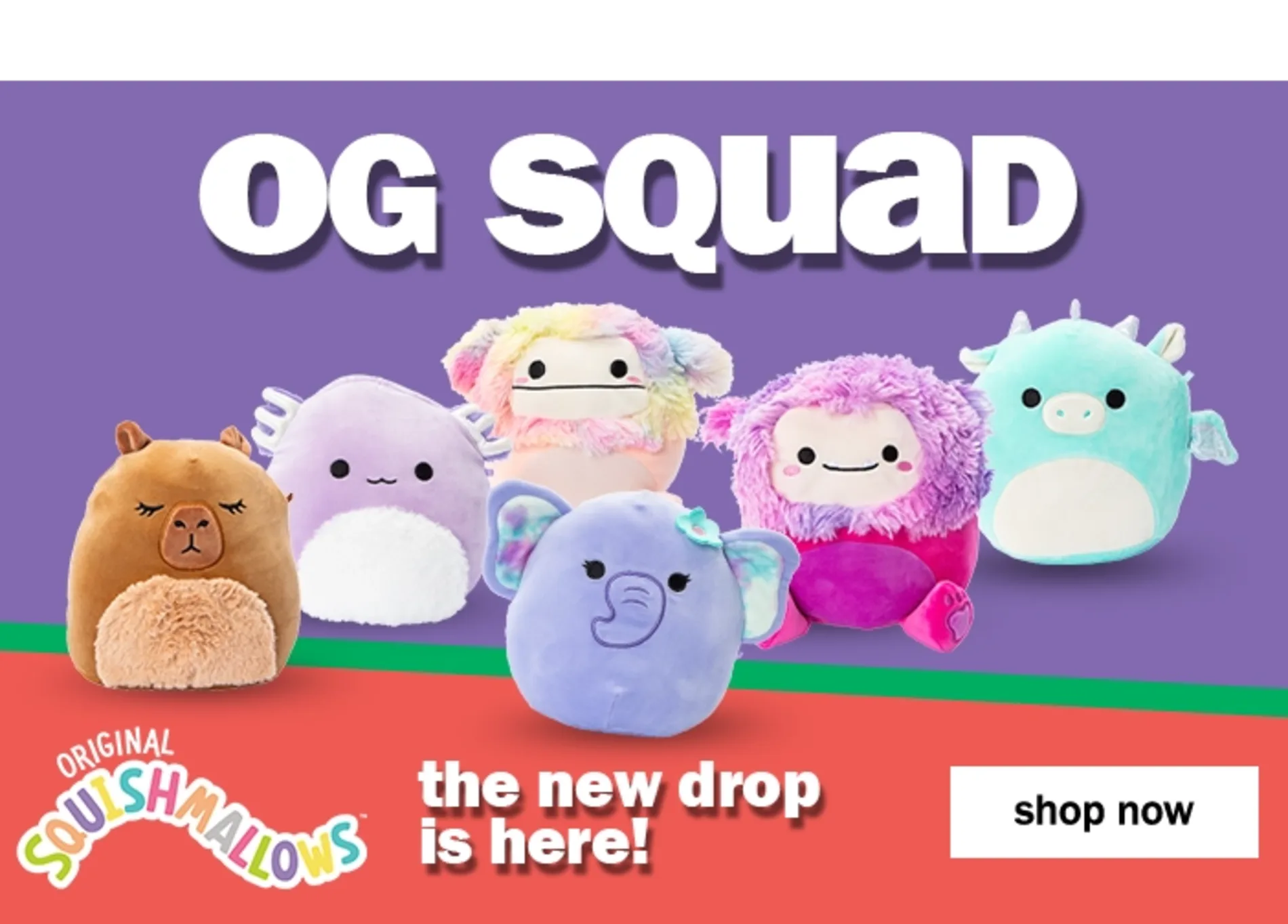 Original Squishmallows. OG Squad. The New Drop is here! Shop Now.