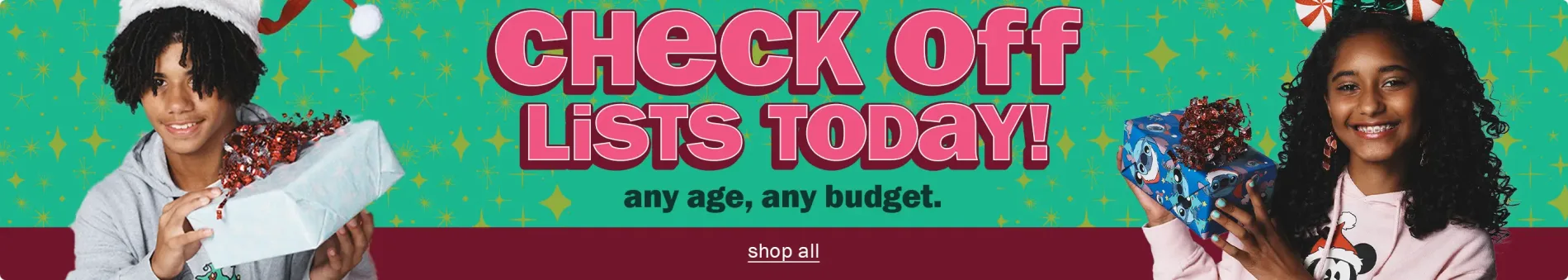 Check Off Lists Today! Any Age, Any Budget. Shop All